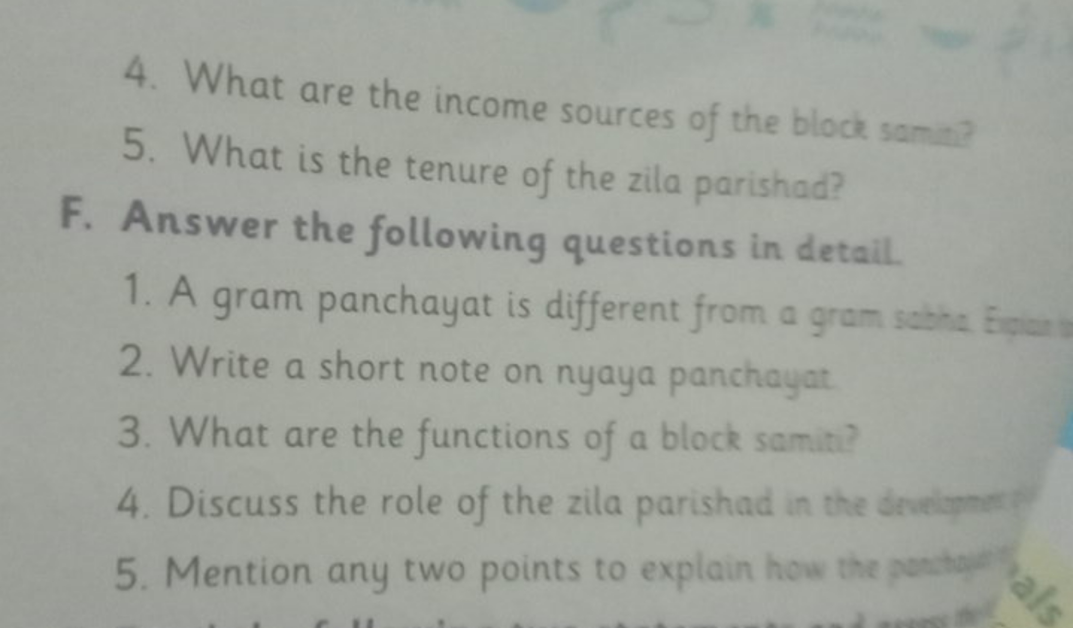 4. What are the income sources of the block sama?
5. What is the tenur