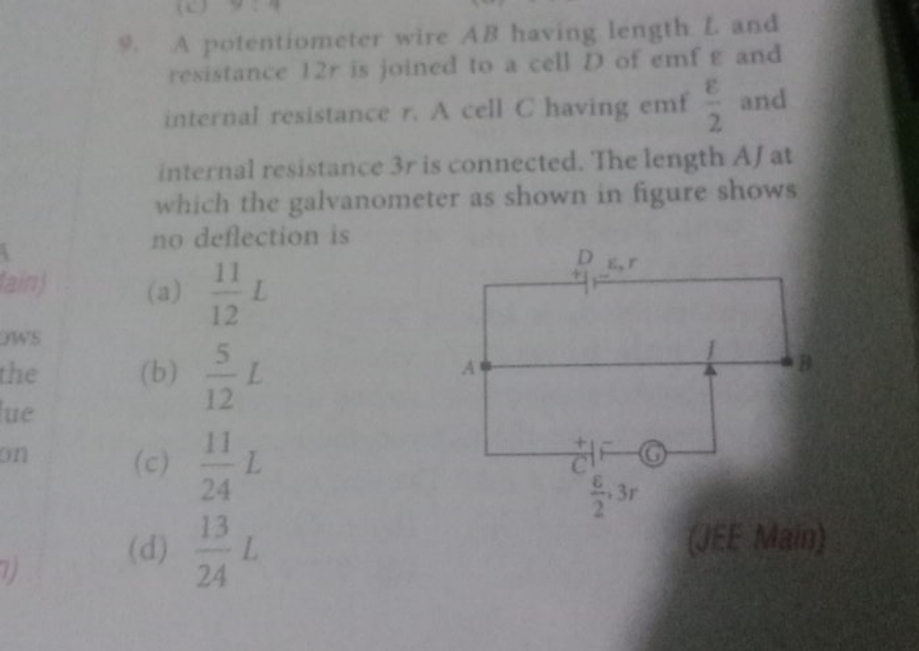 9. A potentiometer wire AB having length L and thitatance 12r is ioine