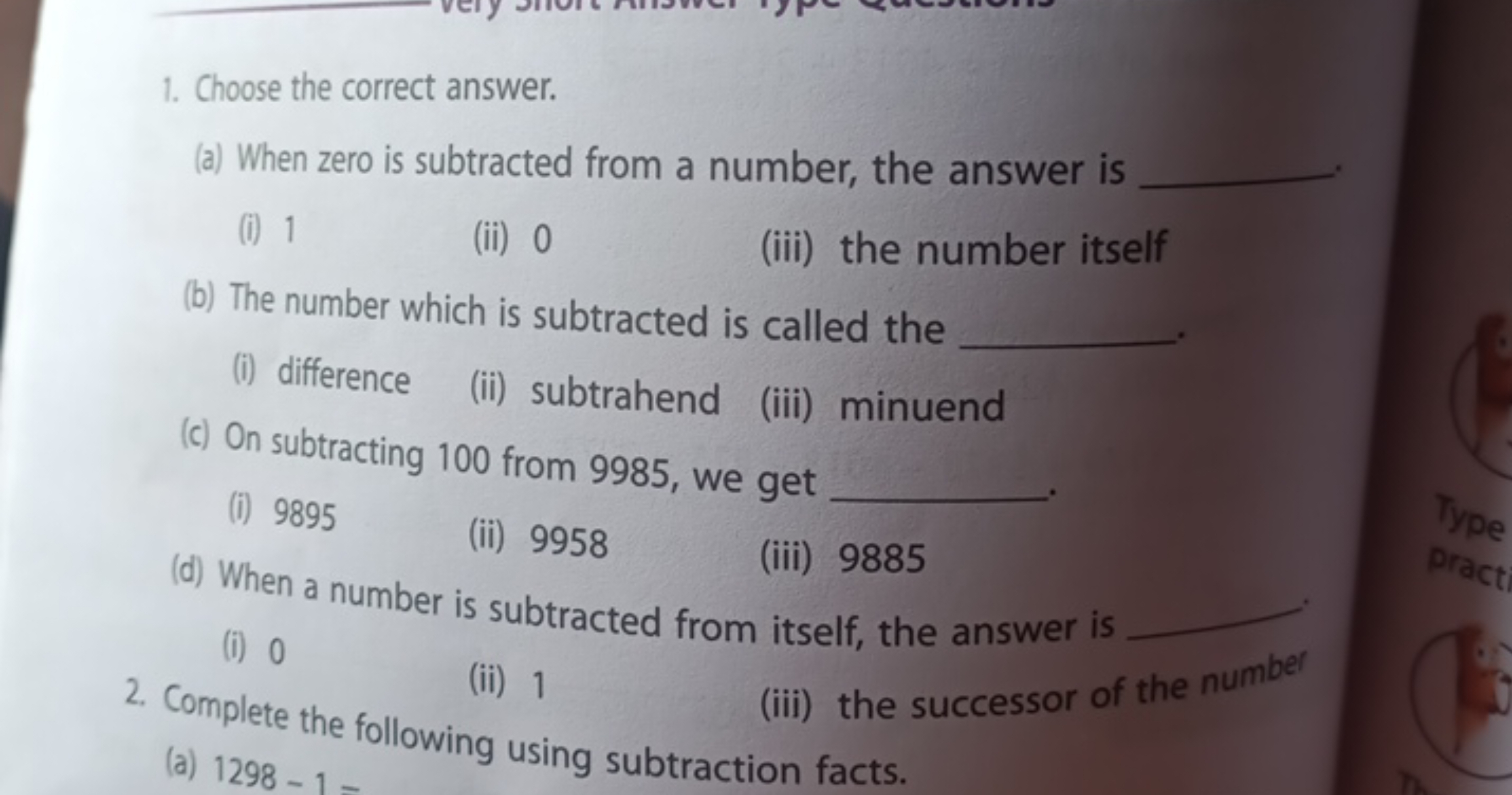 1. Choose the correct answer.
(a) When zero is subtracted from a numbe