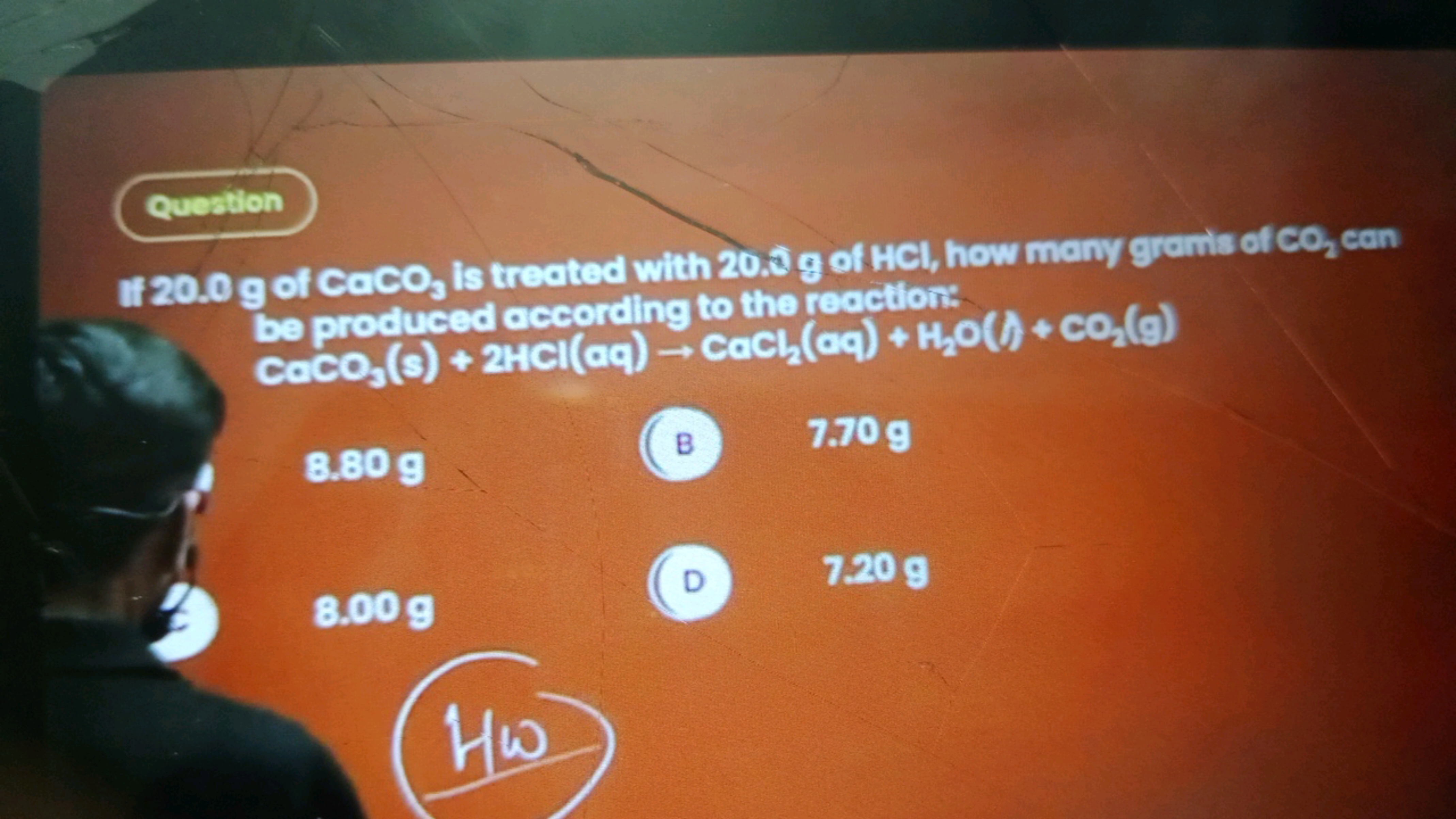 Question
If 20.0 g of CaCO3​ is treated with 20.3 g of HCl , how many 