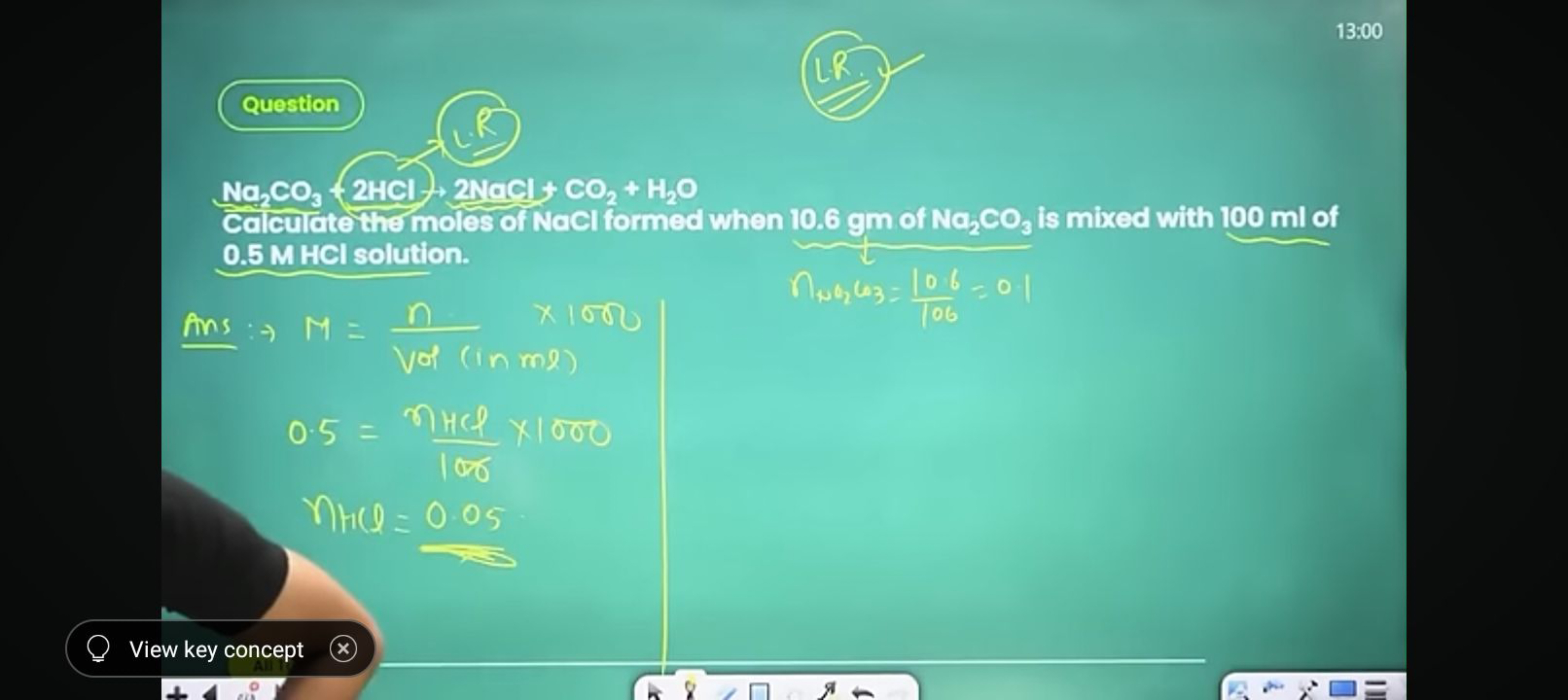 13:00

Calculate the moles of NaCl formed when 10.6 g m of Na2​CO3​ is