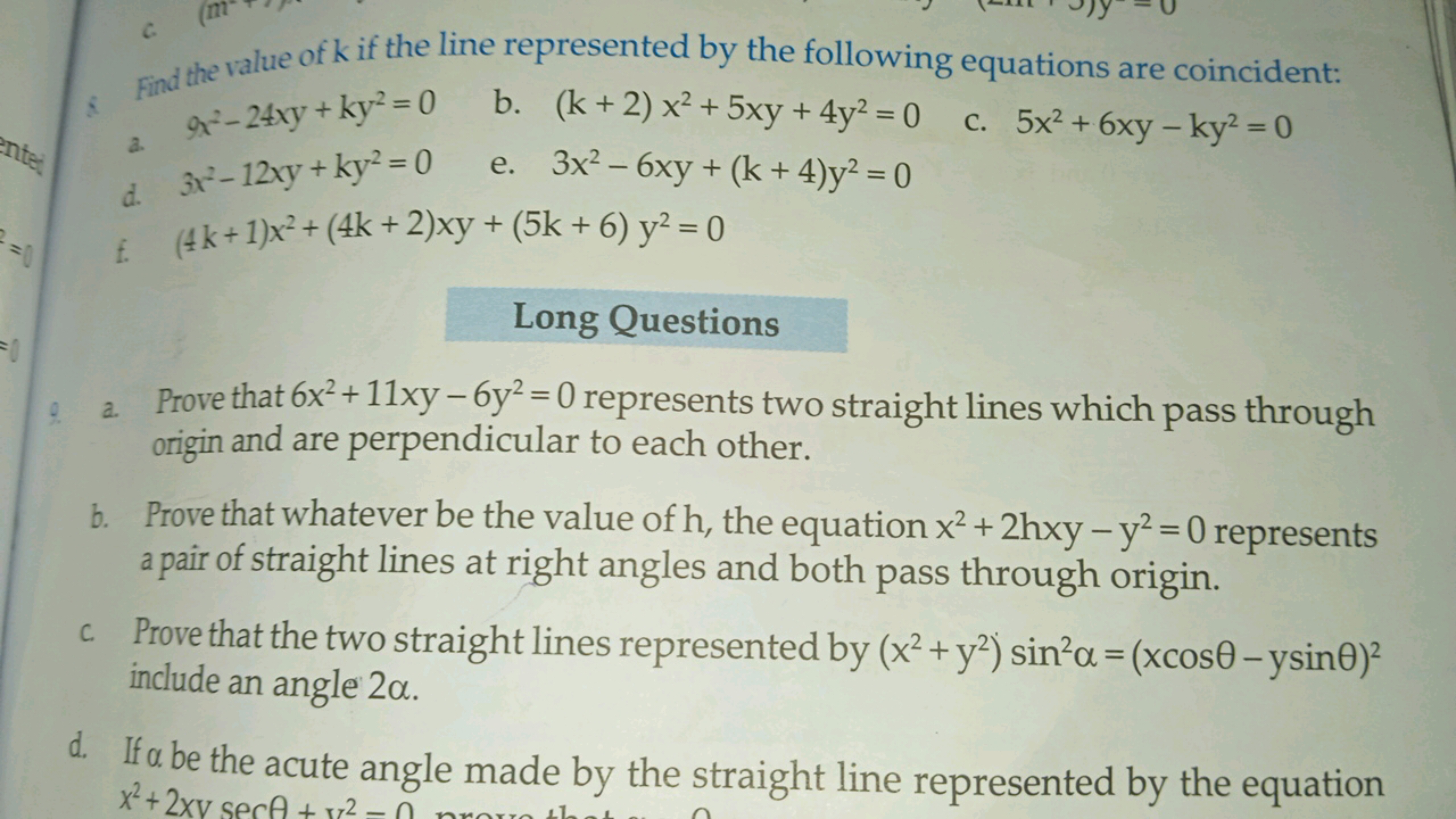 Find the value of k if the line represented by the following equations