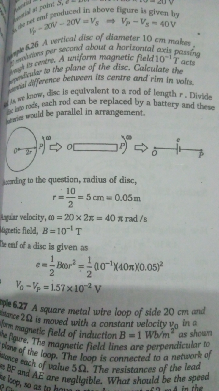 the net emf produced in above figure is given by
Vp​−20 V−20 V=VS​⇒VP​