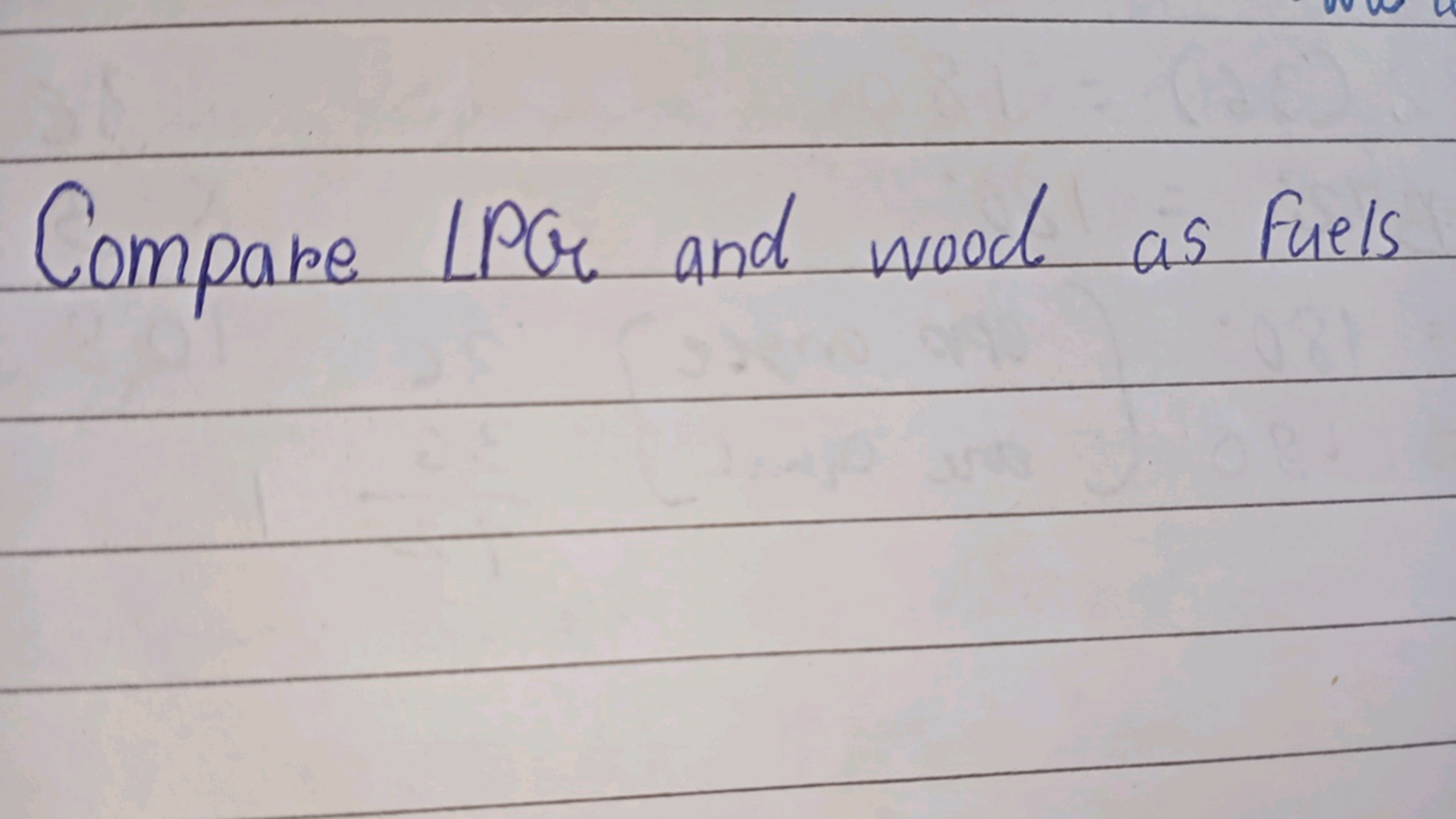 Compare LPG and wood as Fuels