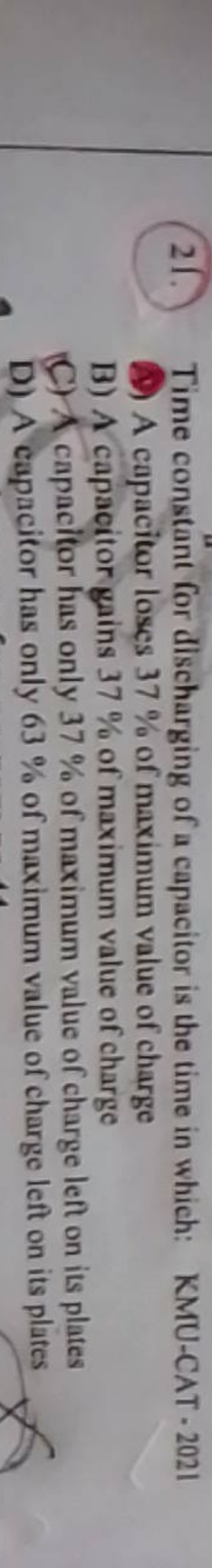 21. Time constant for discharging of a capacitor is the time in which: