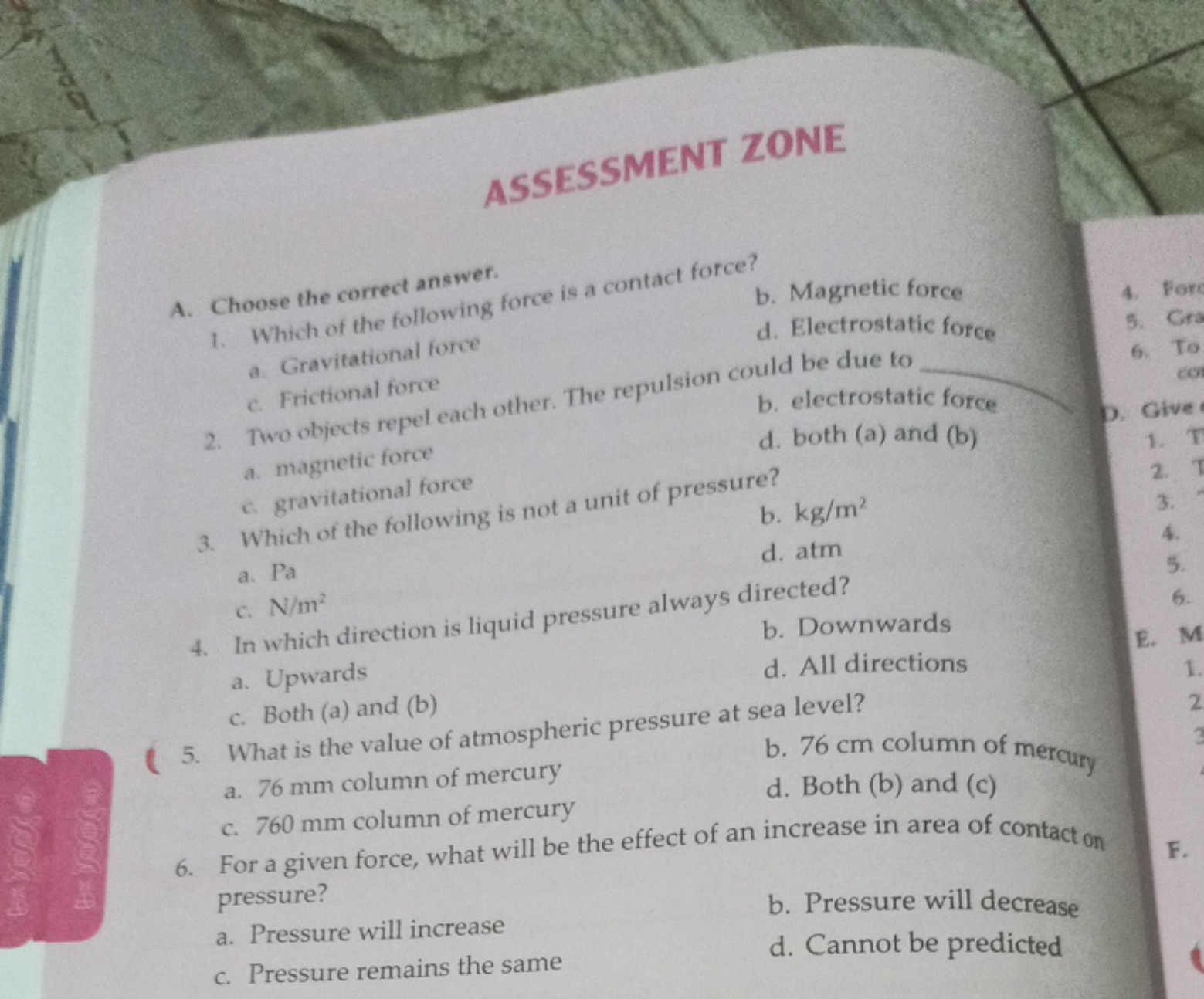 ASSESSMENT ZONE
A. Choose the correct answer.
1. Which of the followin