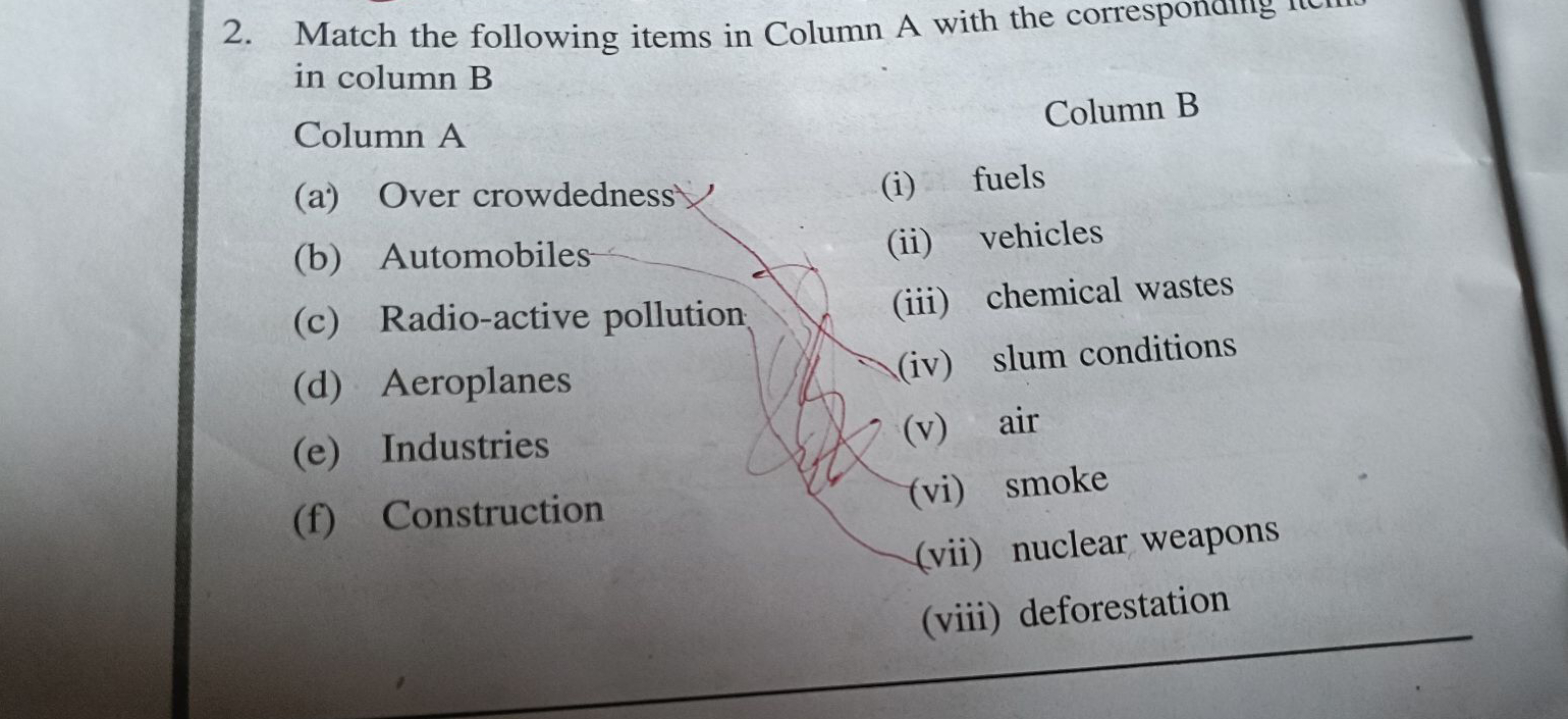 2. Match the following items in Column A with the corresponamg in colu