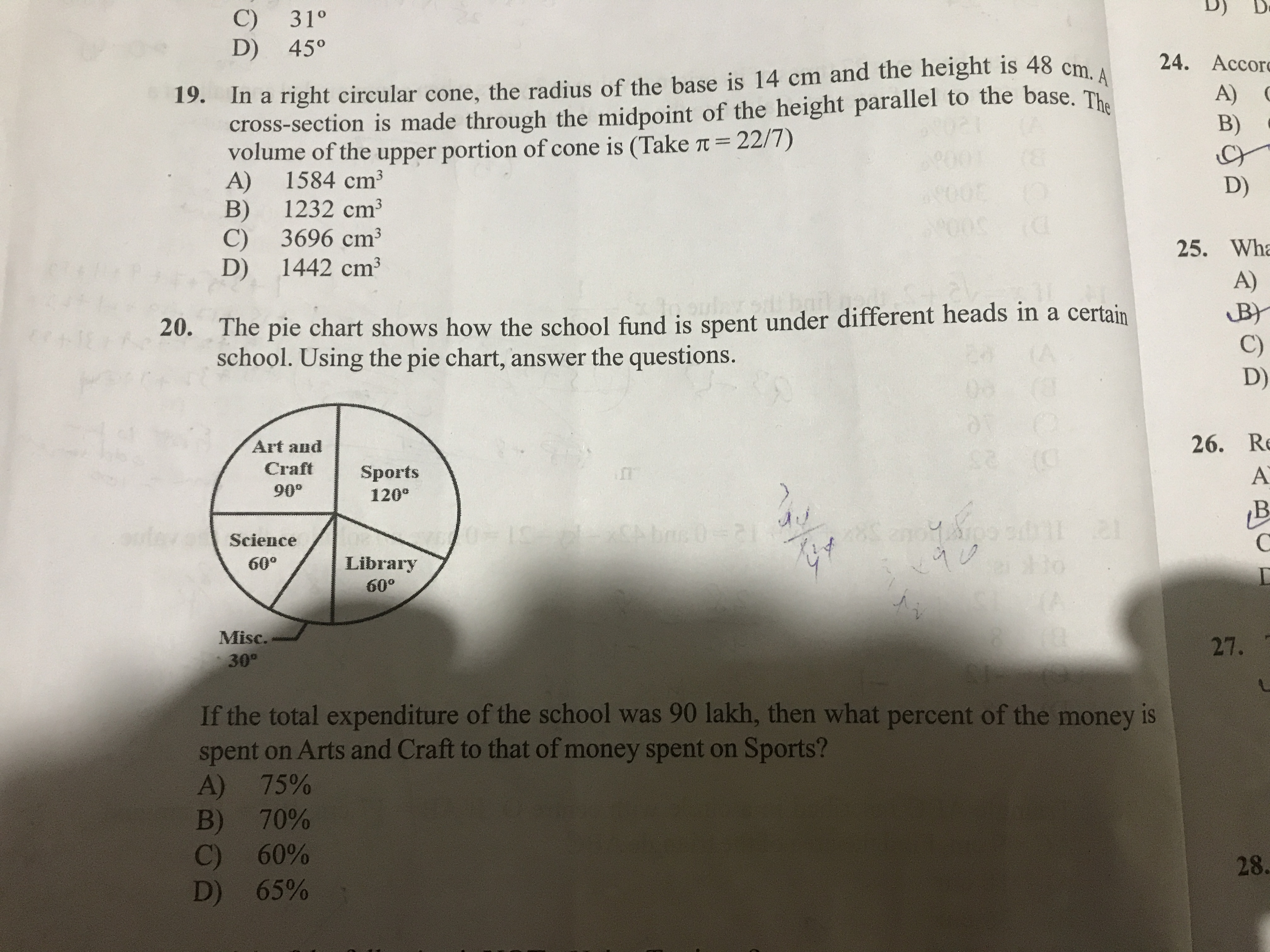 C) 31∘
D) 45∘
19. In a right circular cone, the radius of the base is 