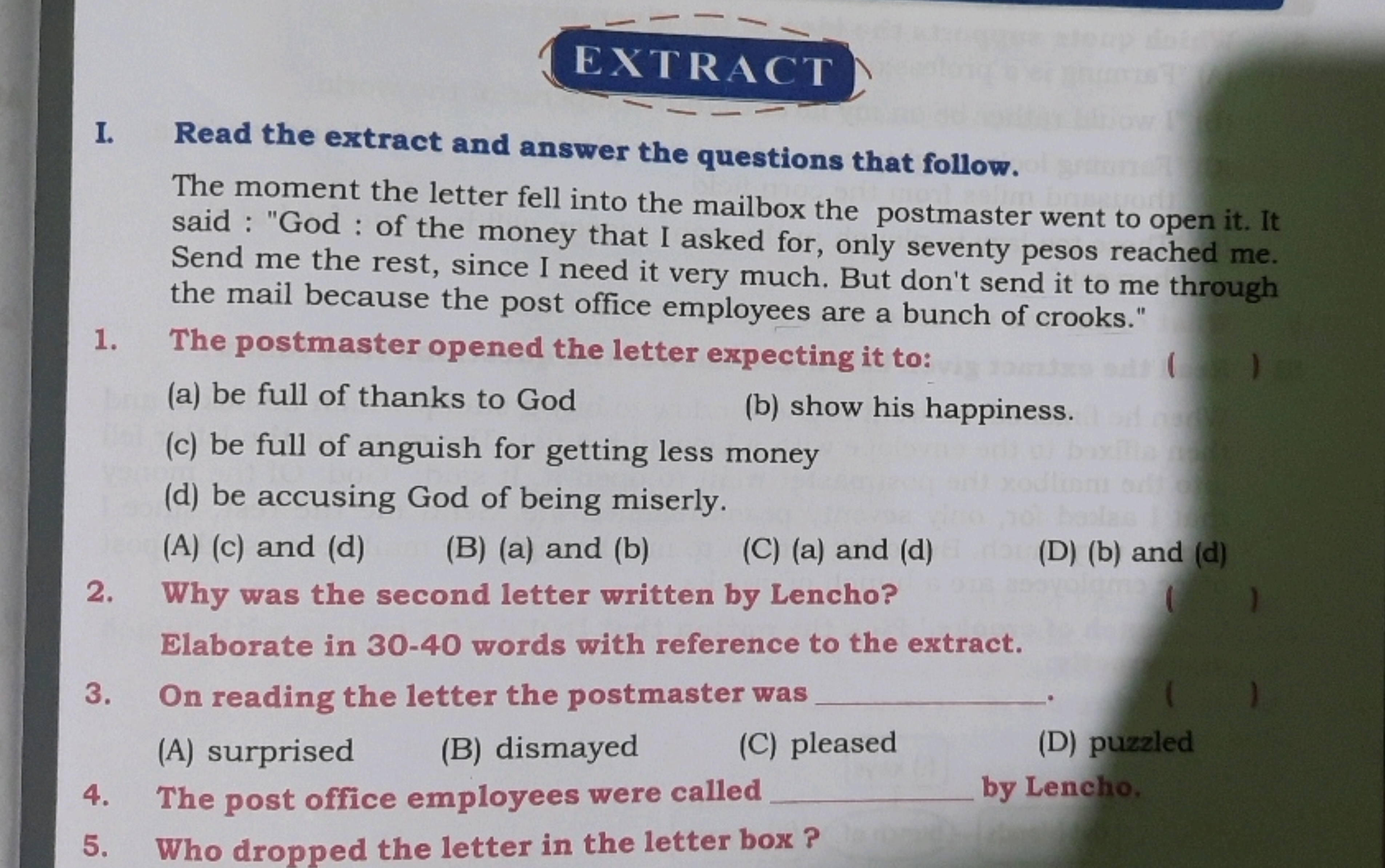 EXTRACT
I. Read the extract and answer the questions that follow.

The