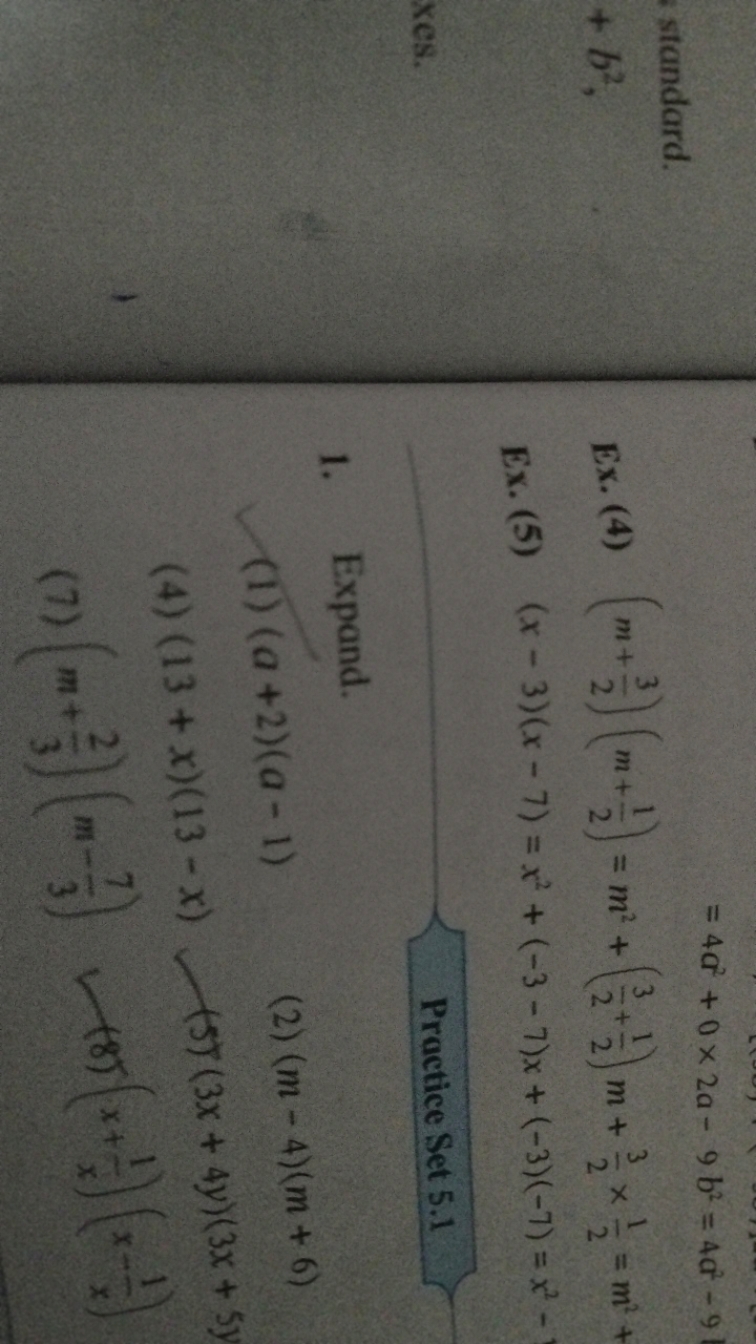 
=4a2+0×2a−9b2=4a2−9standard.
+b2

Ex. (4) (m+23​)(m+21​)=m2+(23​+21​)