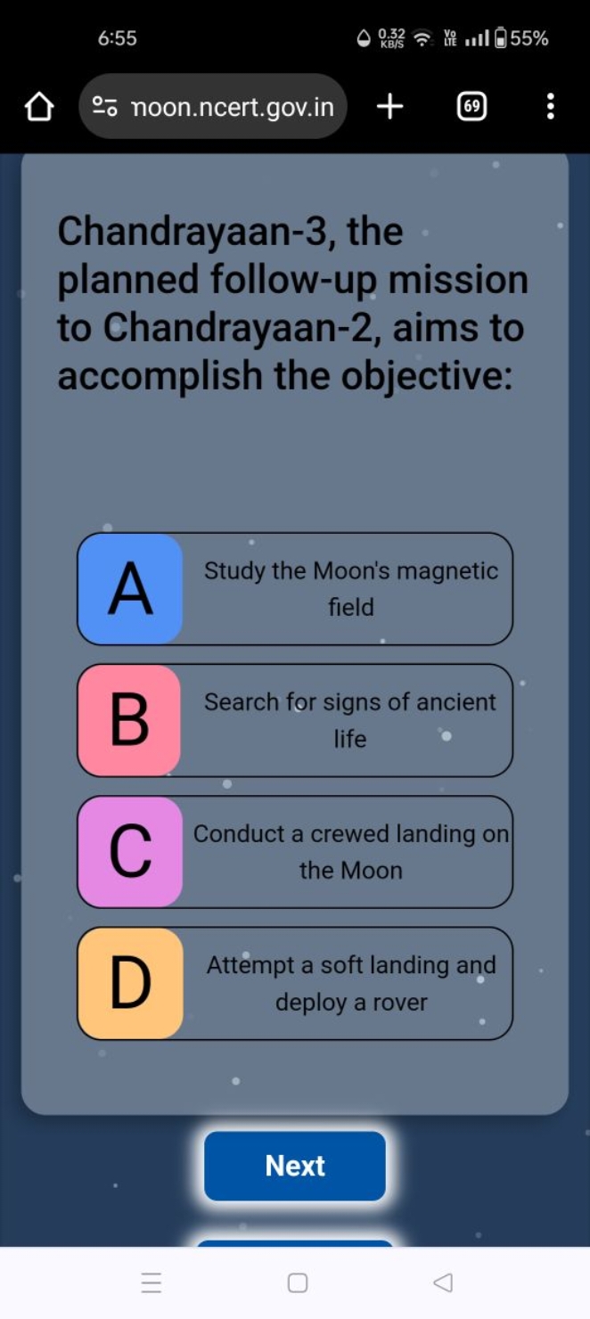 6:55
®o noon.ncert.gov.in

Chandrayaan-3, the planned follow-up missio