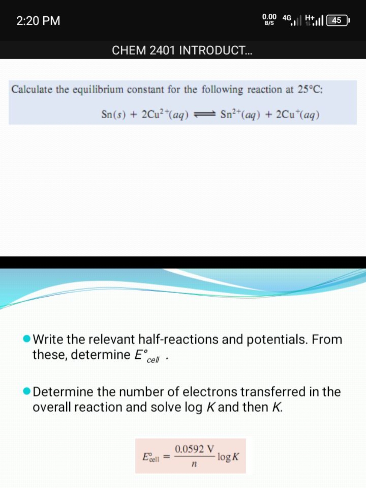 2:20 PM
B/S0.00​
4G
H+I
45
CHEM 2401 INTRODUCT...

Calculate the equil