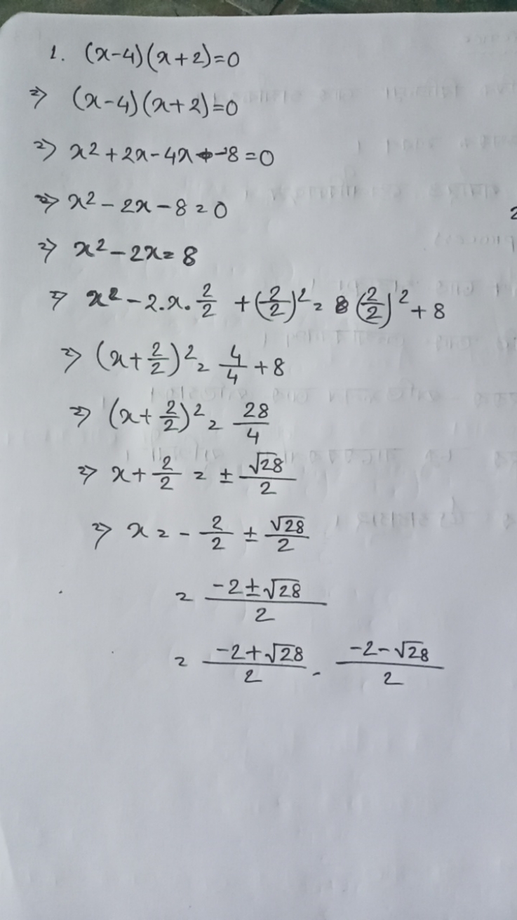 1.(x−4)(x+2)=0⇒(x−4)(x+2)=0⇒x2+2x−4x−8=0⇒x2−2x−8=0⇒x2−2x=8⇒x2−2⋅x⋅22​+