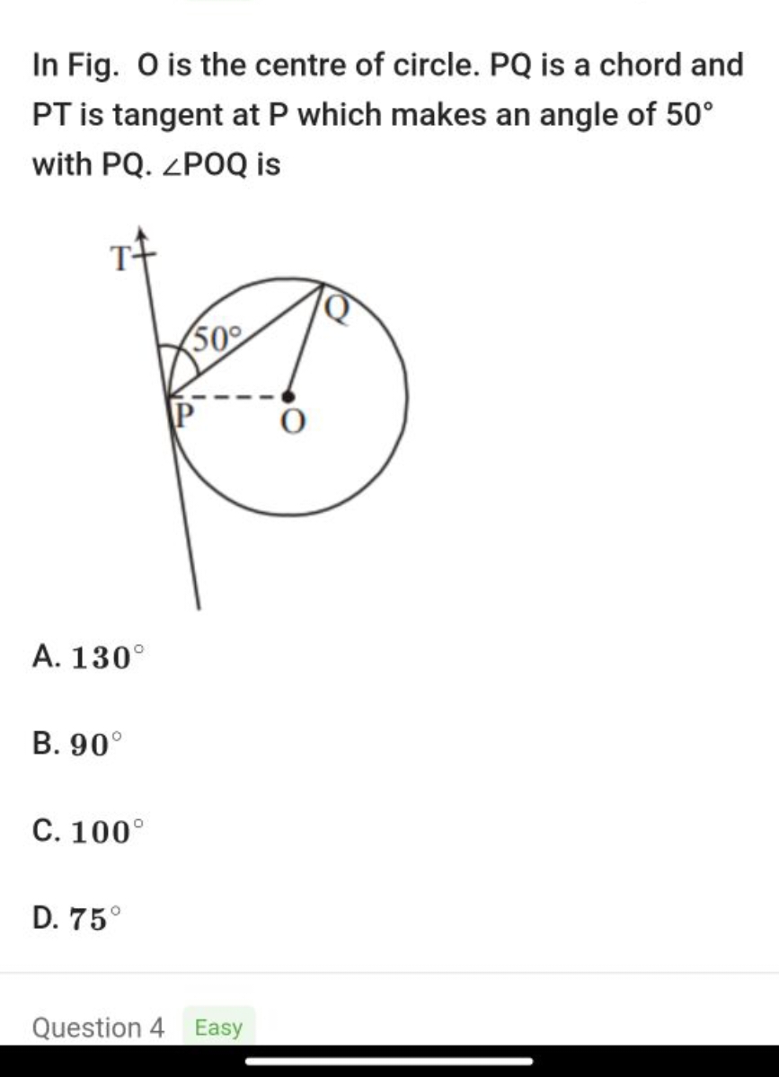 In Fig. O is the centre of circle. PQ is a chord and PT is tangent at 