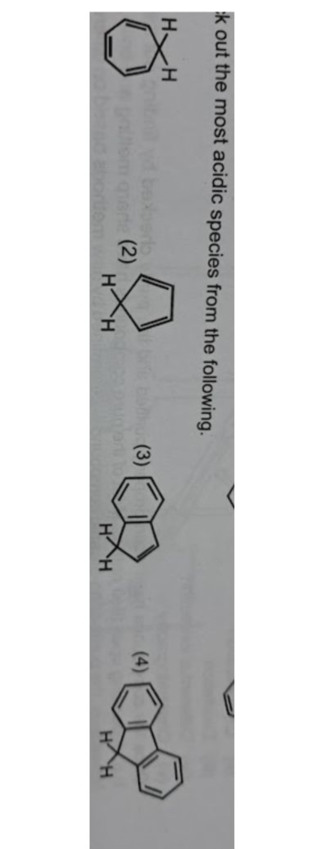 k out the most acidic species from the following.
HH
nibinil yd baxper