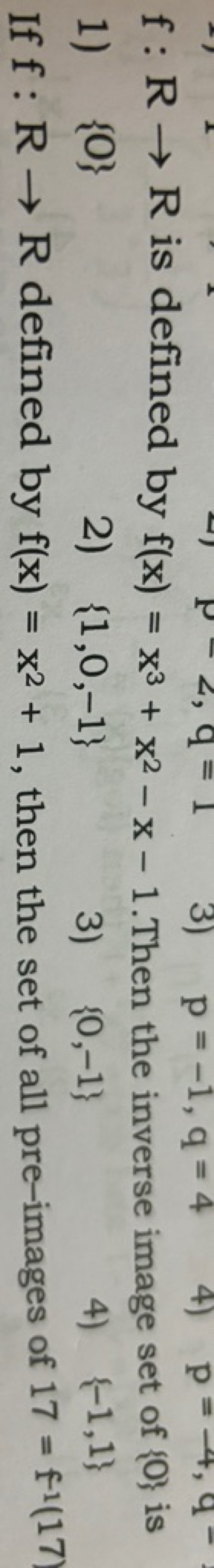 f:R→R is defined by f(x)=x3+x2−x−1.Then the inverse image set of {0} i