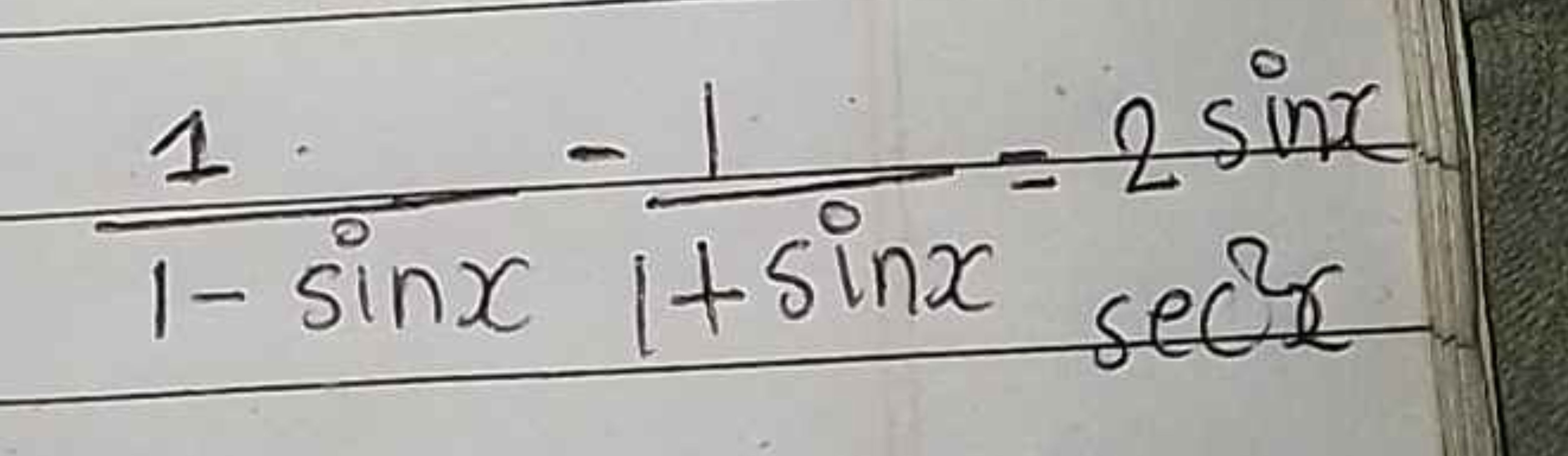 1−sinx1​−1+sinx1​=2sinx