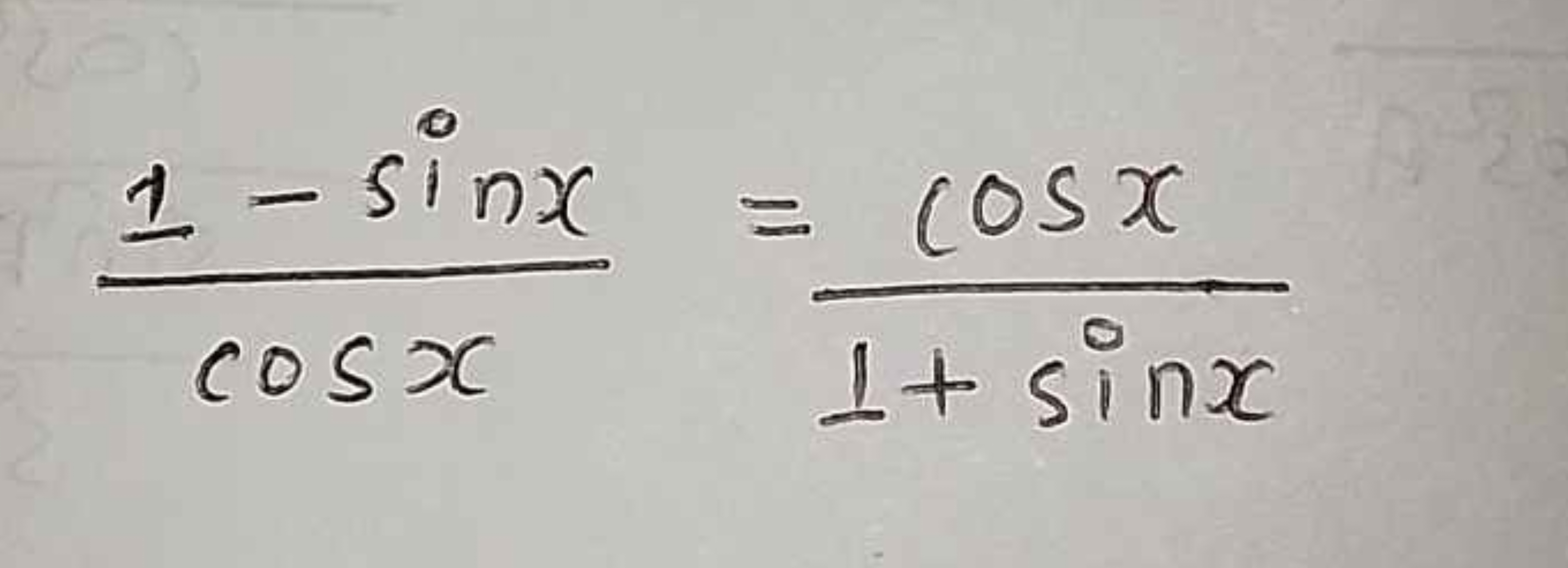 cosx1−sinx​=1+sinxcosx​