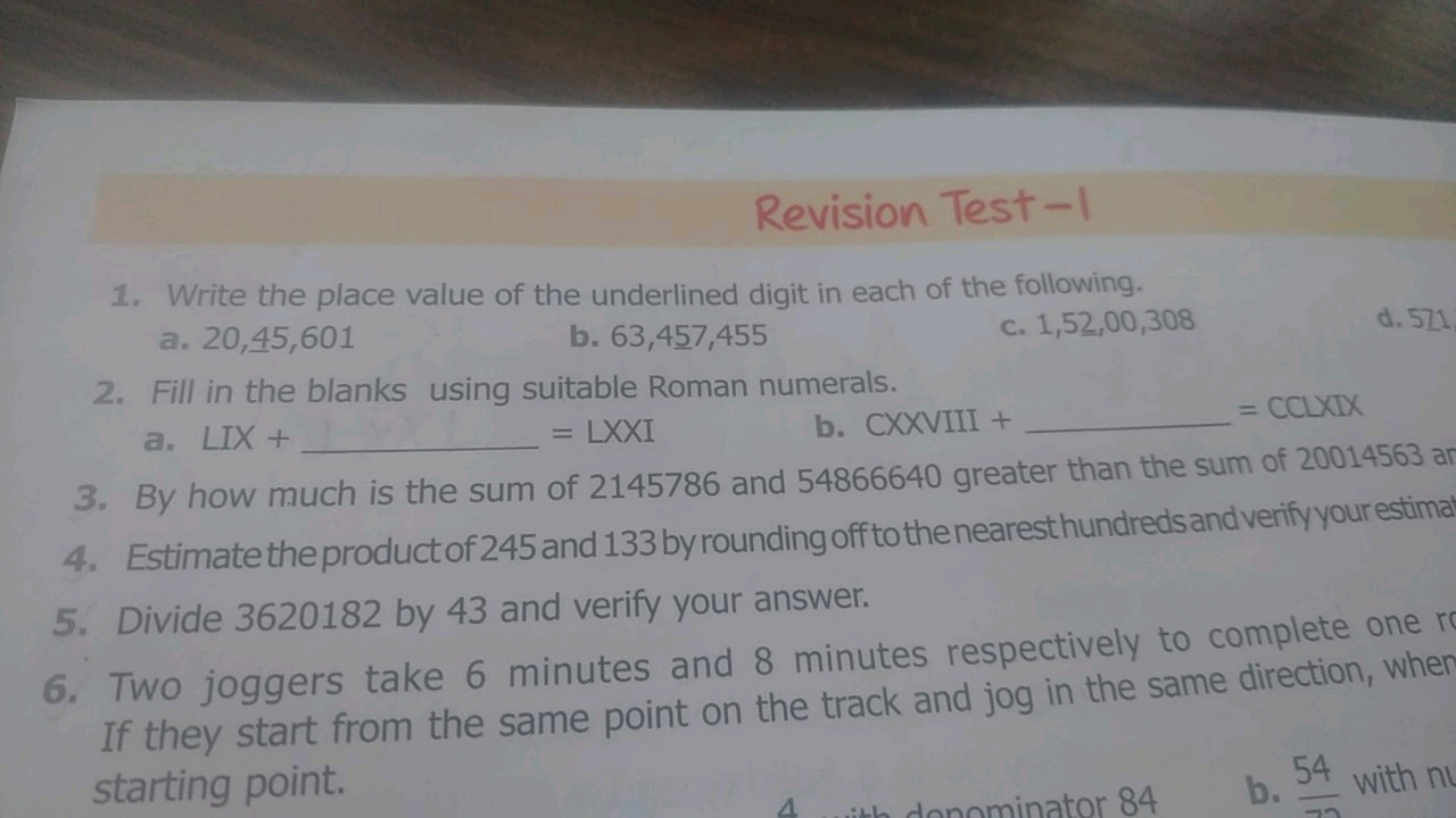 Revision Test -1
1. Write the place value of the underlined digit in e