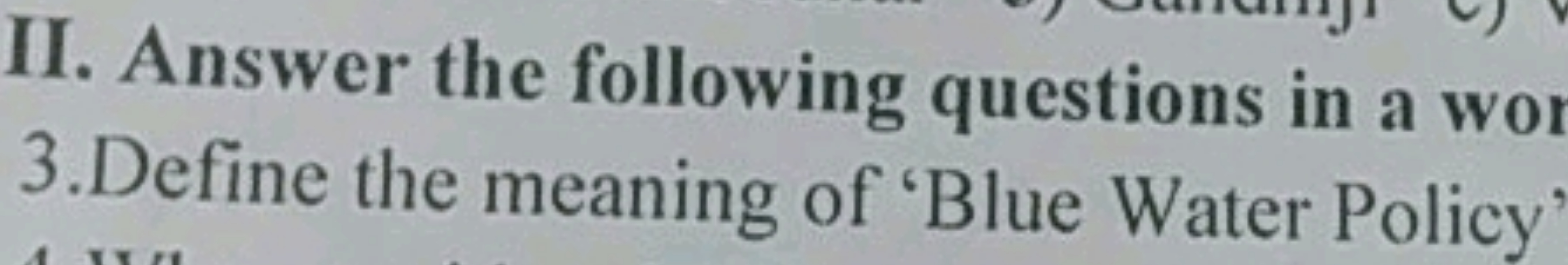 II. Answer the following questions in a wo
3.Define the meaning of 'Bl