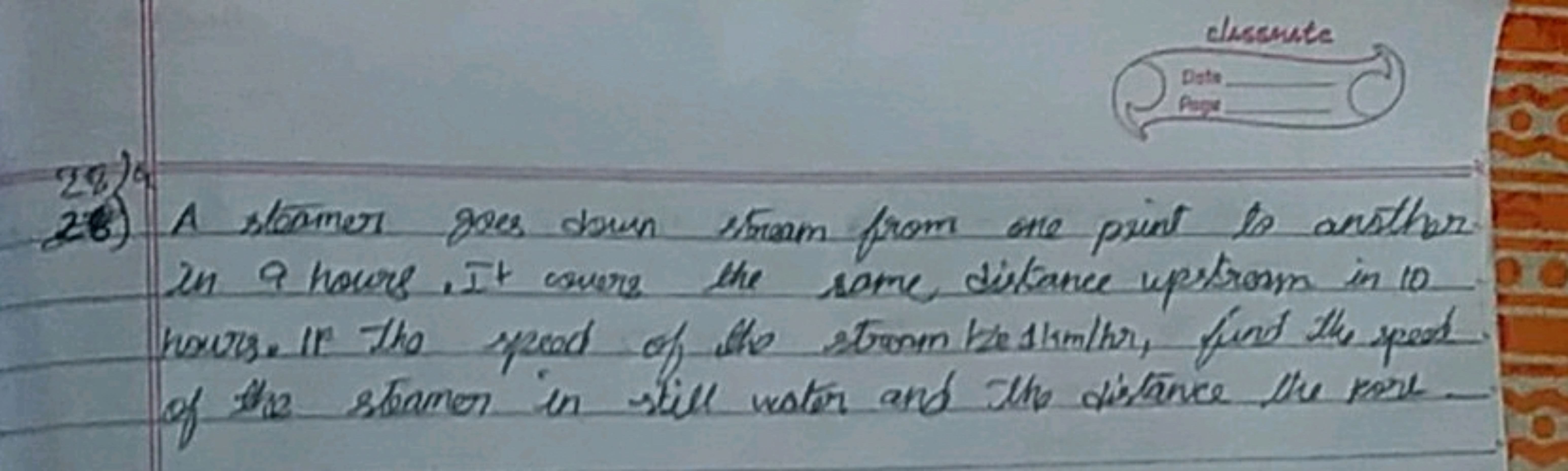 Isserute
Dets
P.ig =
 
28)
28) A steamer goes doun frum from ohe pyint