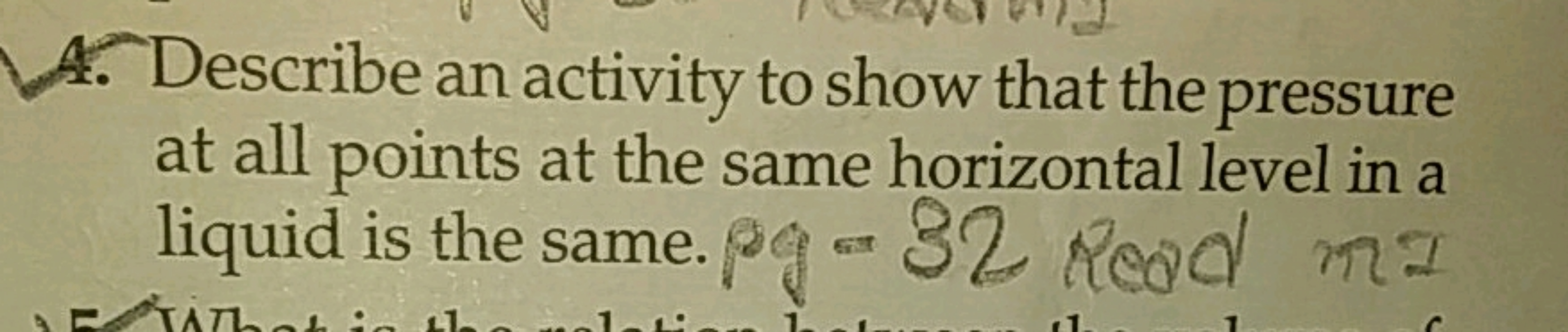 4. Describe an activity to show that the pressure at all points at the