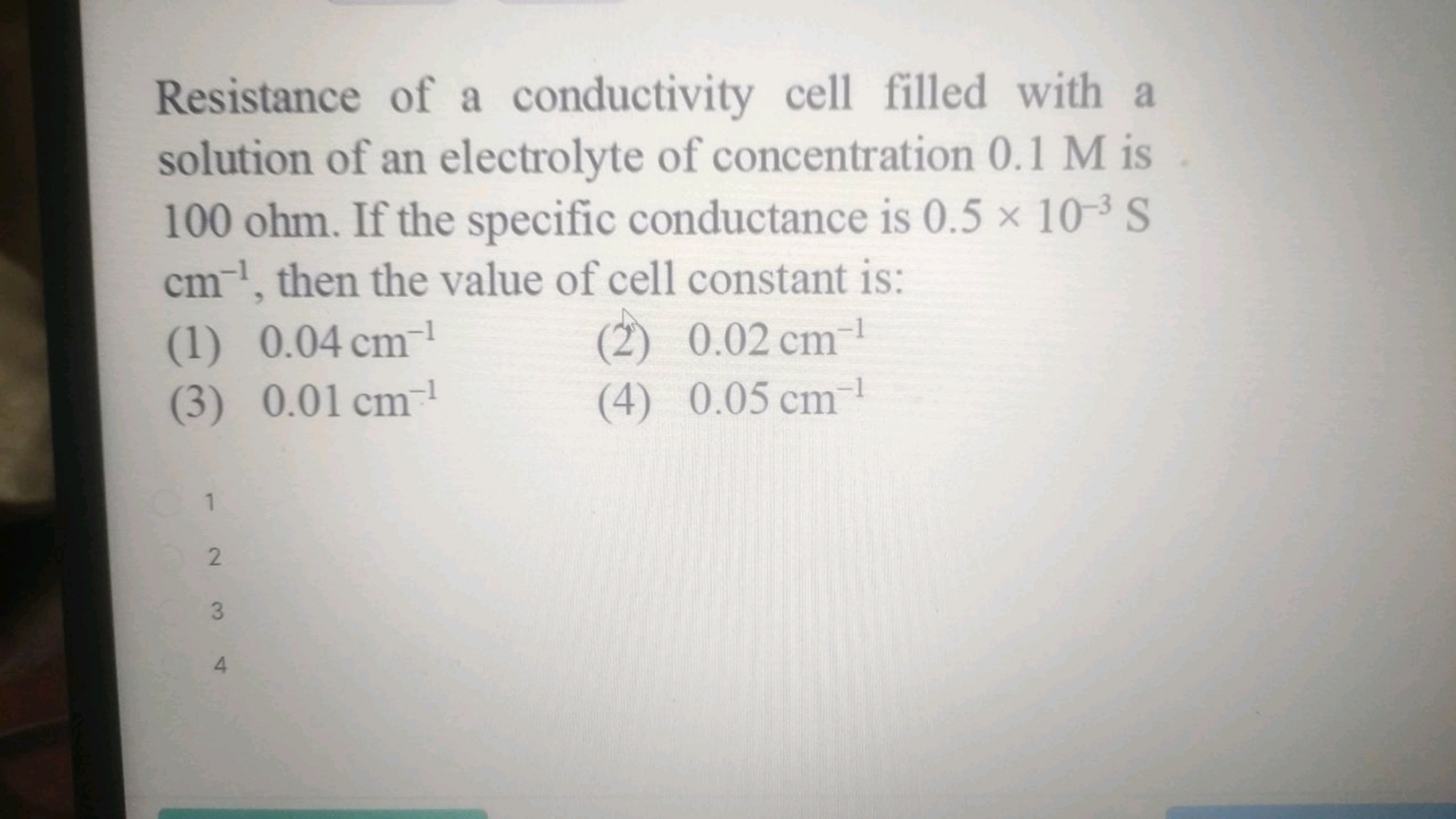 Resistance of a conductivity cell filled with a solution of an electro