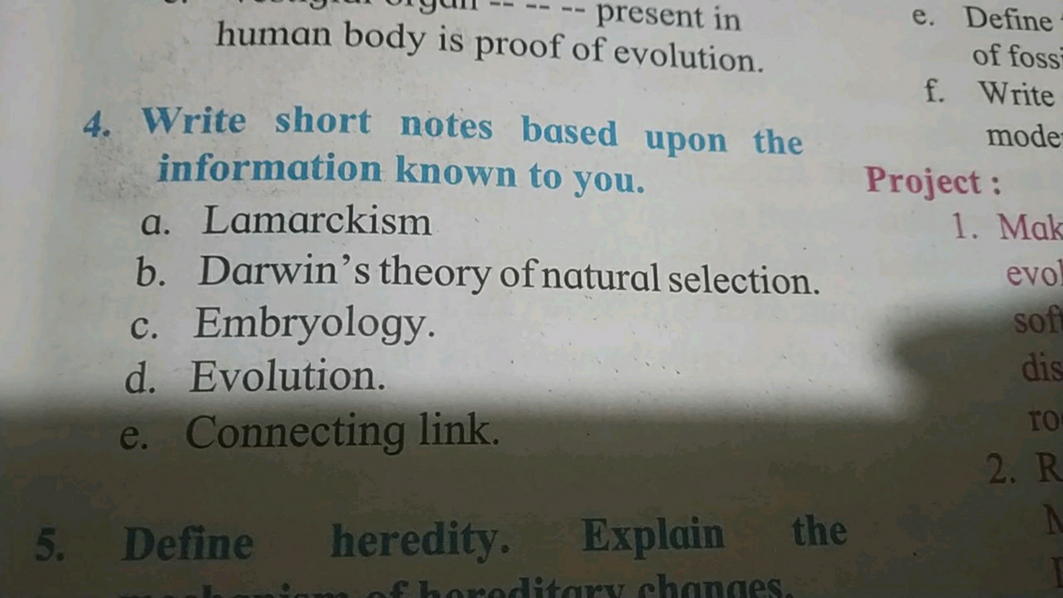 human body is proof of evolution
4. Write short notes based upon the i