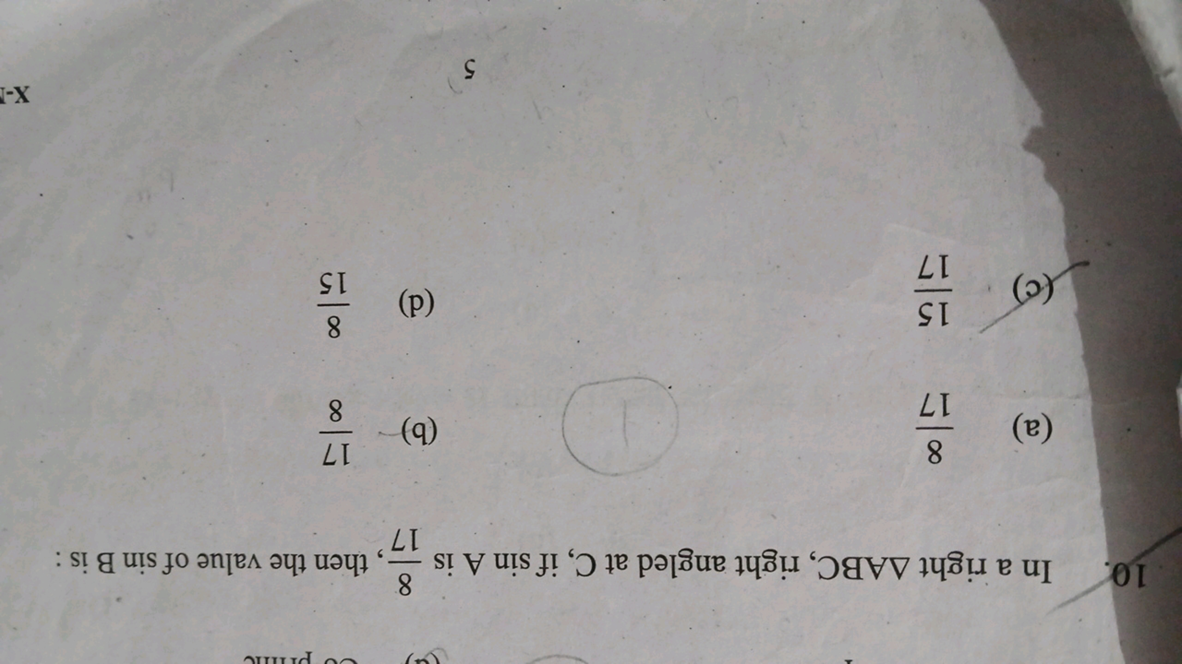 10. In a right △ABC, right angled at C, if sinA is 178​, then the valu