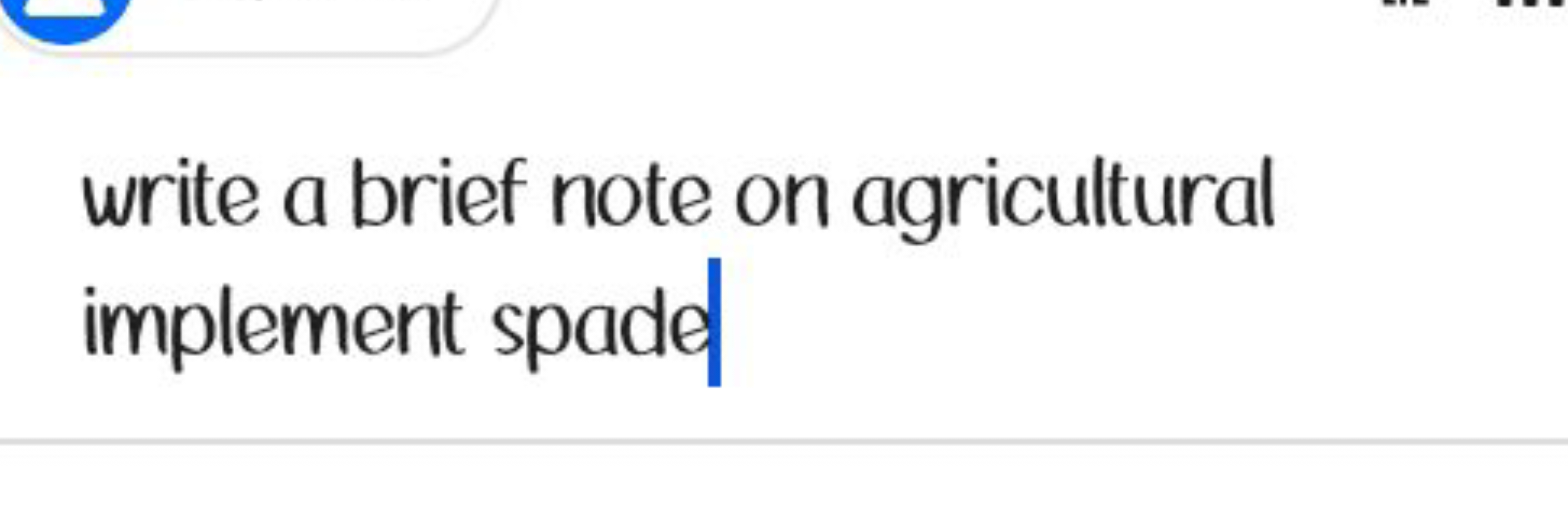 write a brief note on agricultural implement spade