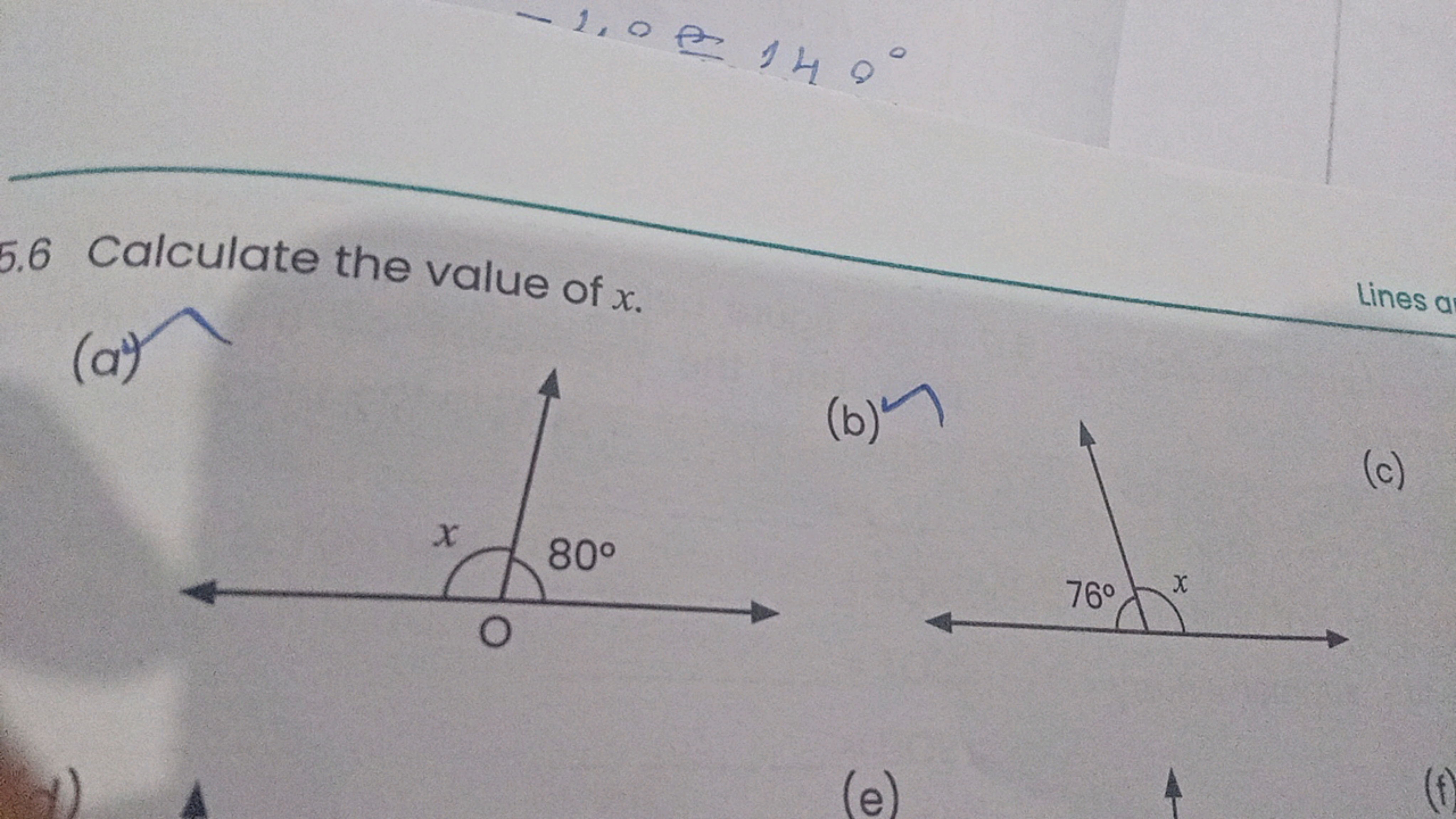 5.6 Calculate the value of x.
Lines a
(a)
(b) ∼
(c)
(1)
(e)