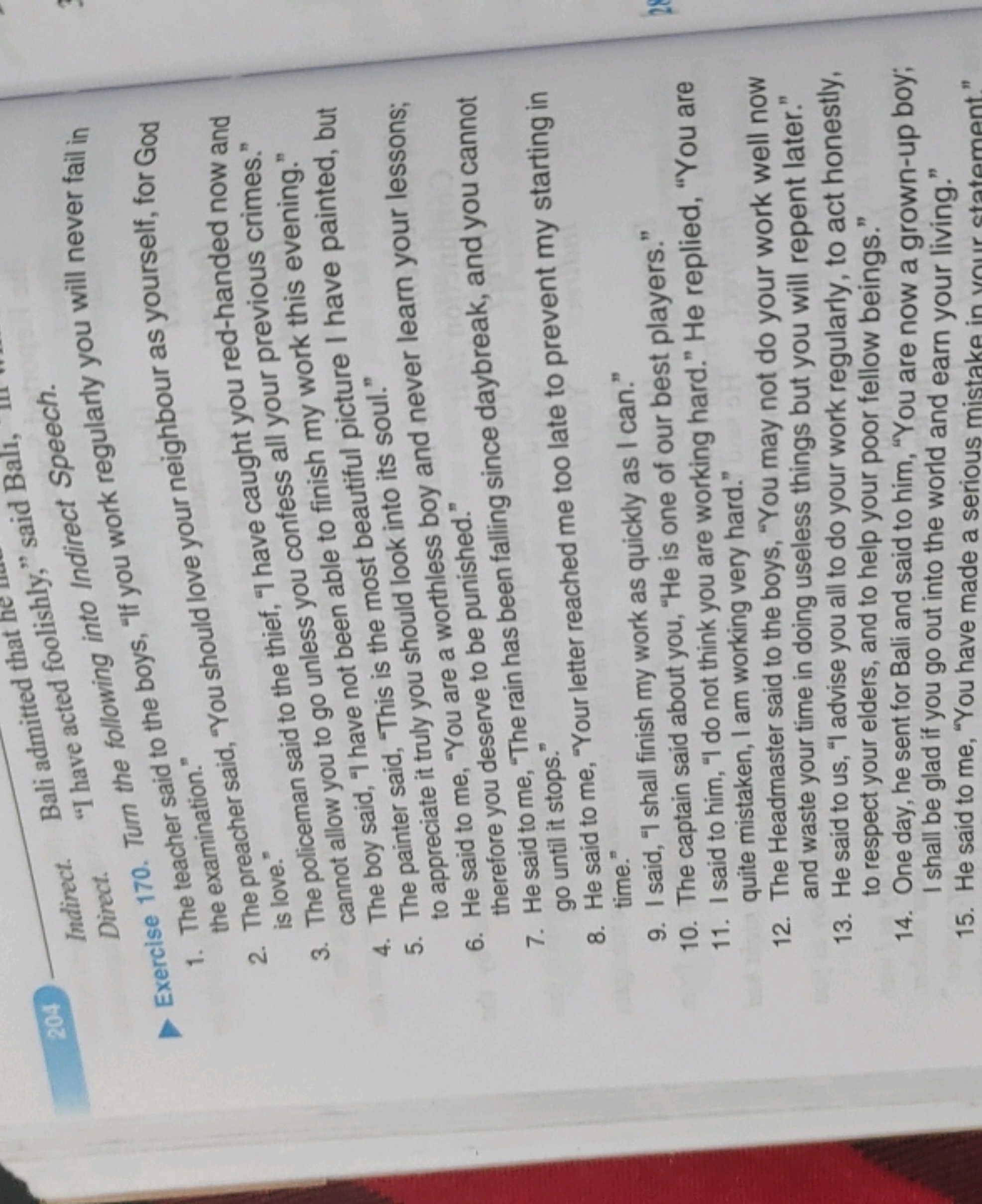 204
Indirect. Bali admitted that hi Direct. "I have acted foo into Ind