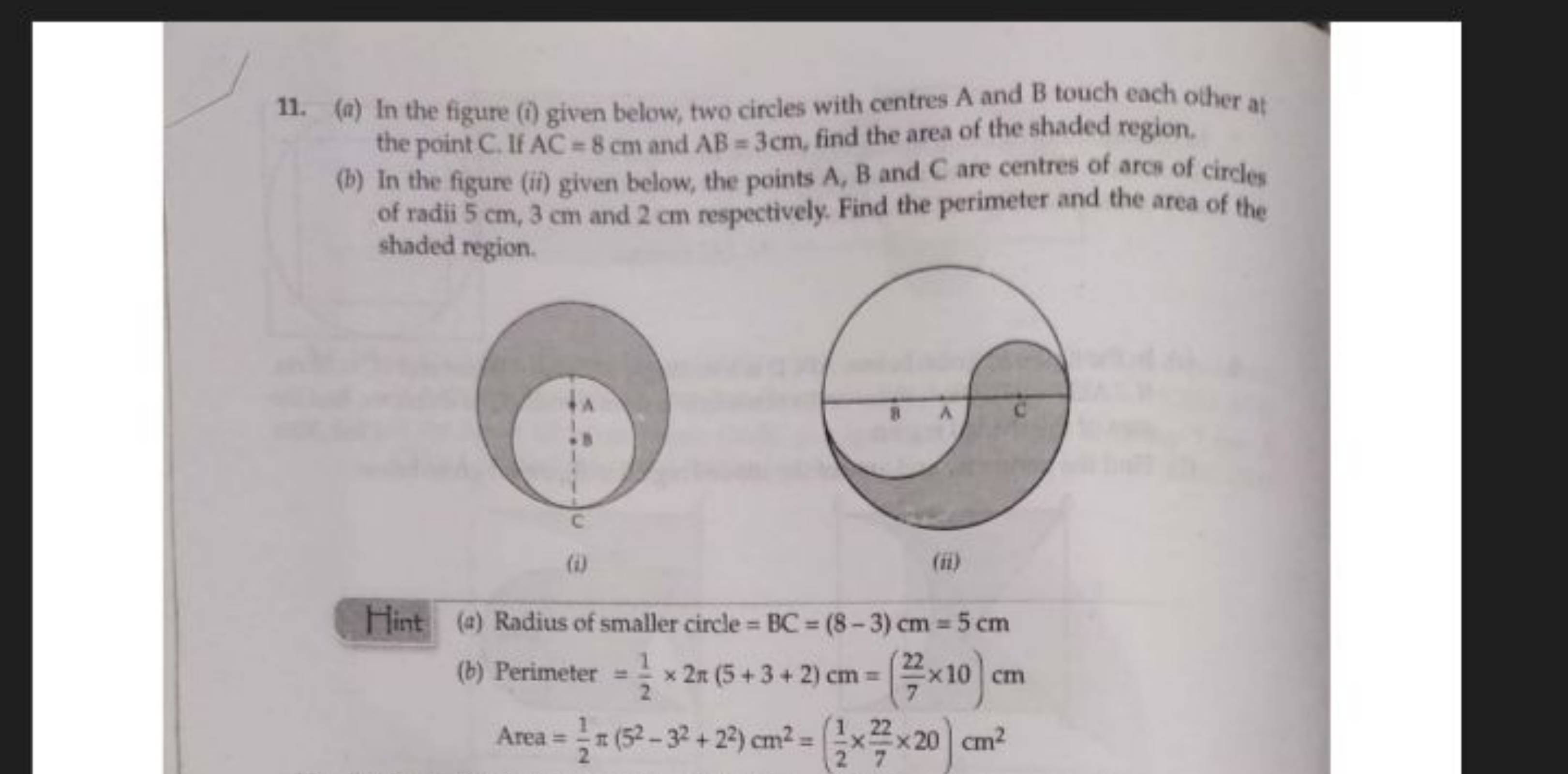 11. (a) In the figure (i) given below, two circles with centres A and 