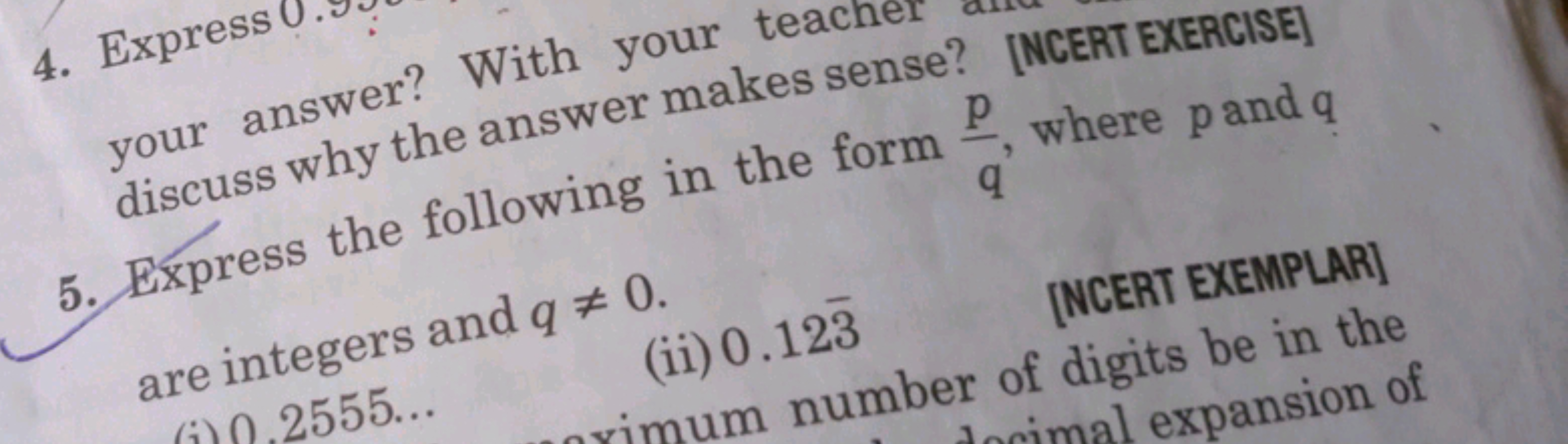 4. Express your answer? With your teacher discuss why the answer makes