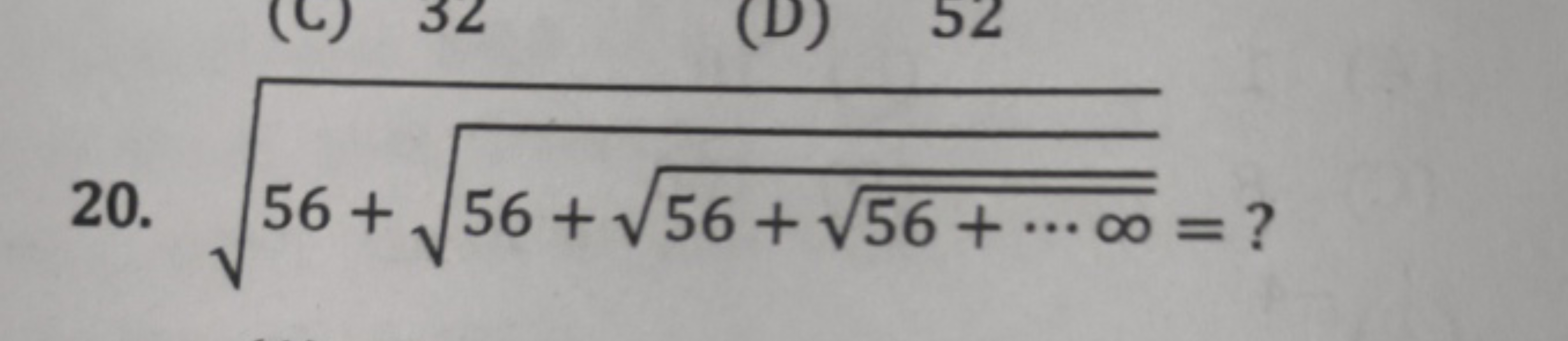 20. 56+56+56+56+⋯∞​​​​= ?