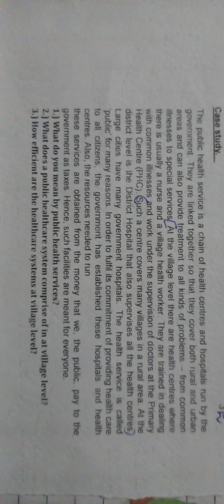 Case study.
The public health service is a chain of health centres and