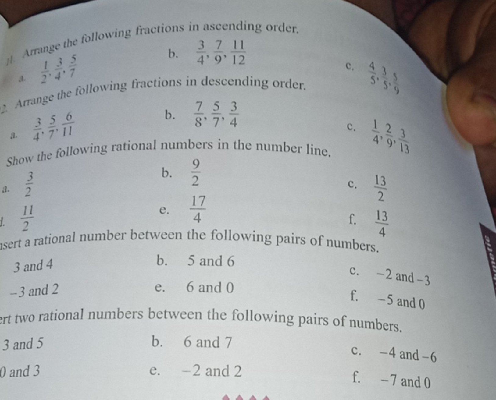 11. Arrange the following fractions in ascending order.
b. 43​,97​,121