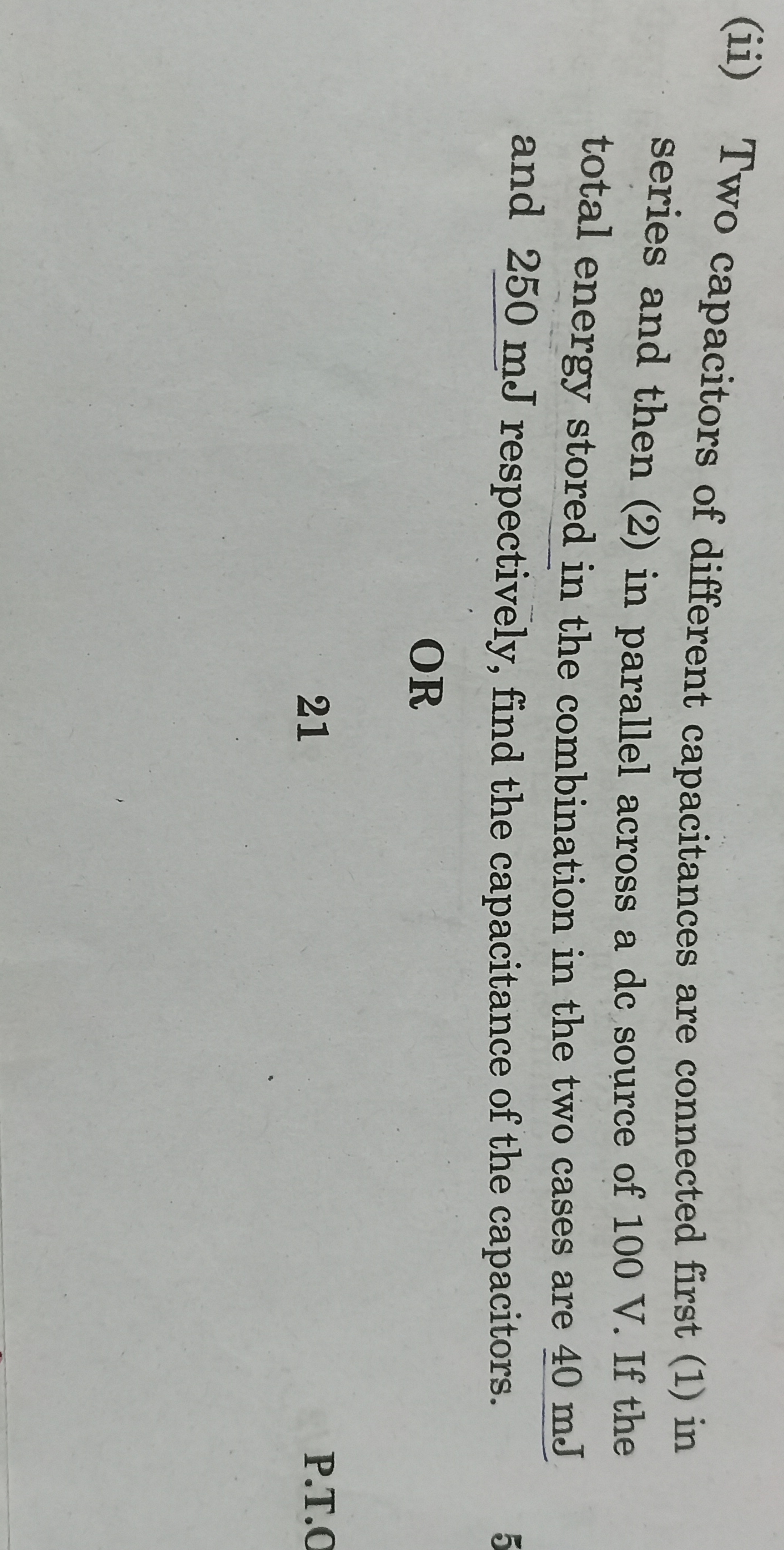 (ii) Two capacitors of different capacitances are connected first (1) 