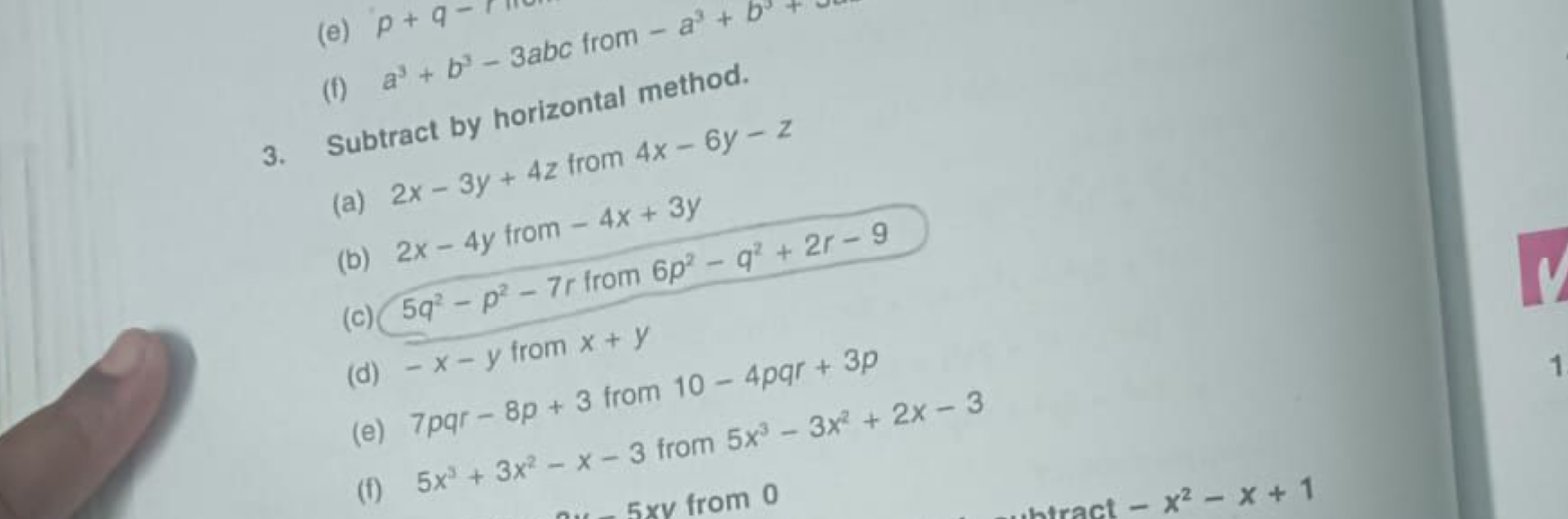 (f) a3+b3−3abc from horizontal method.
3. Subtract by 4z from 4x−6y−z
