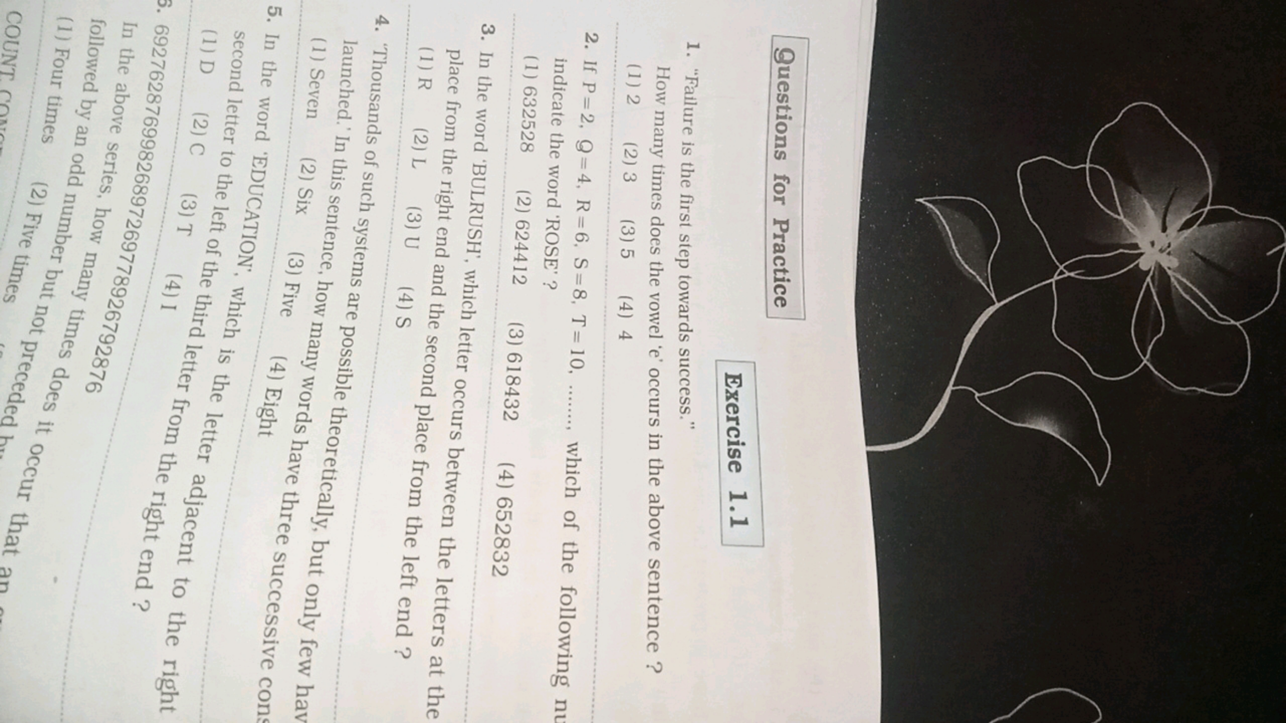 Questions for Practice
Exercise 1.1
1. "Failure is the first step towa