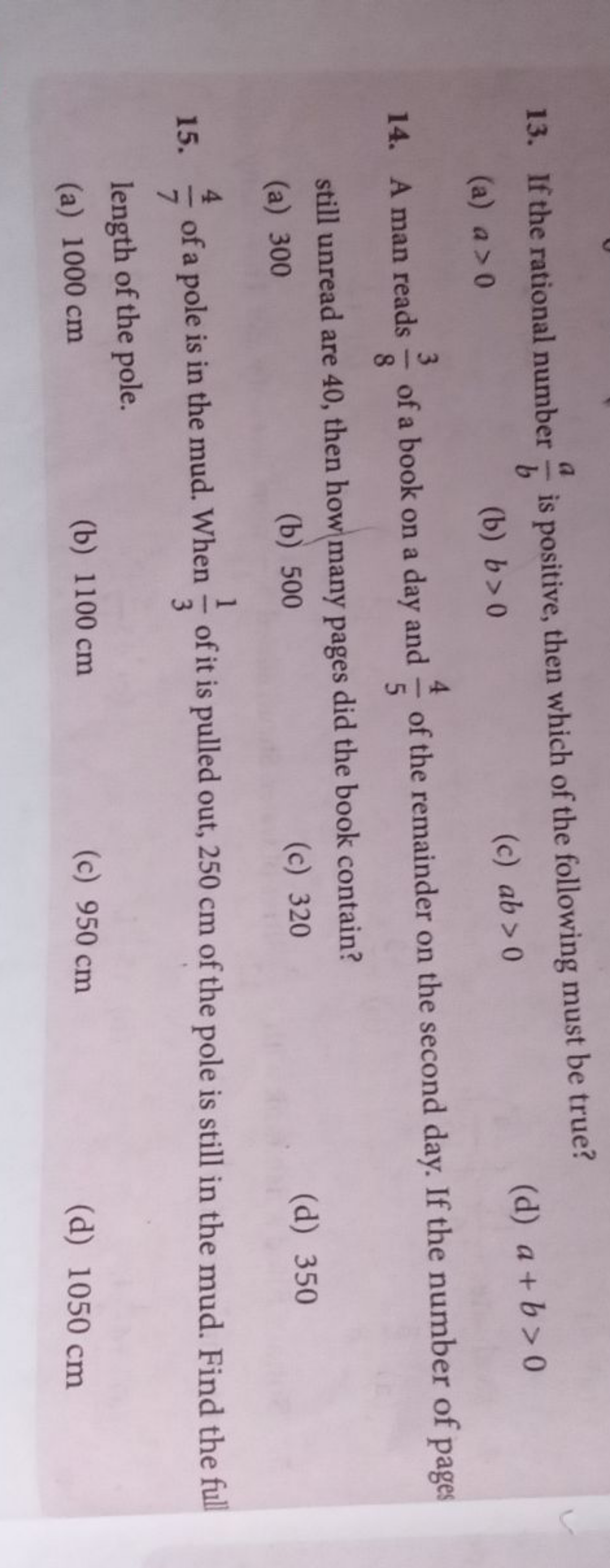 13. If the rational number ba​ is positive, then which of the followin