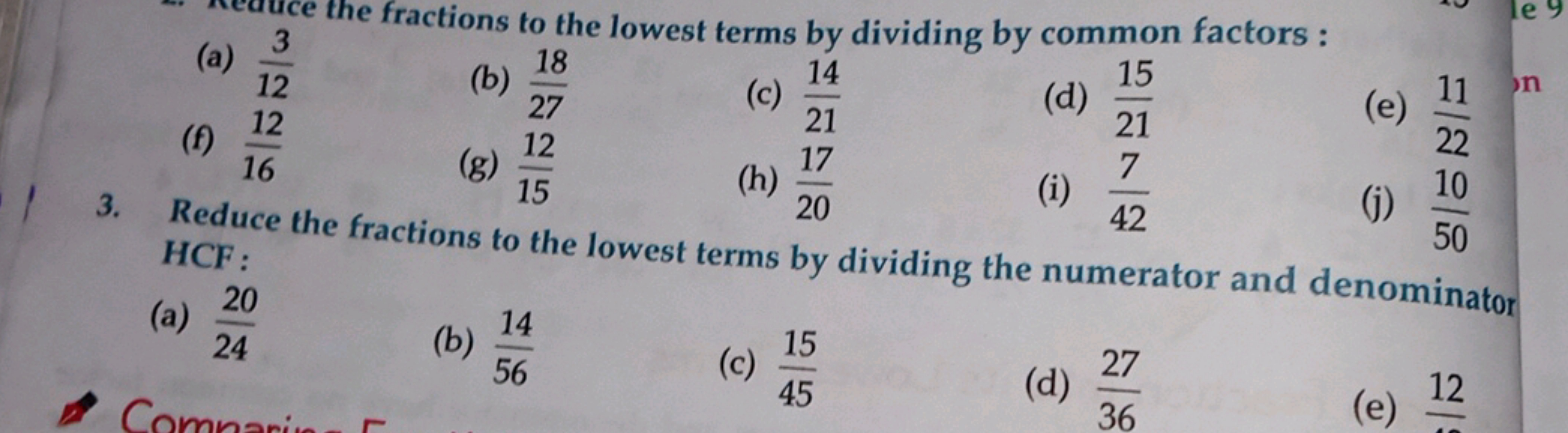 (a) 123​ the fractions to the lowest terms by dividing by common facto