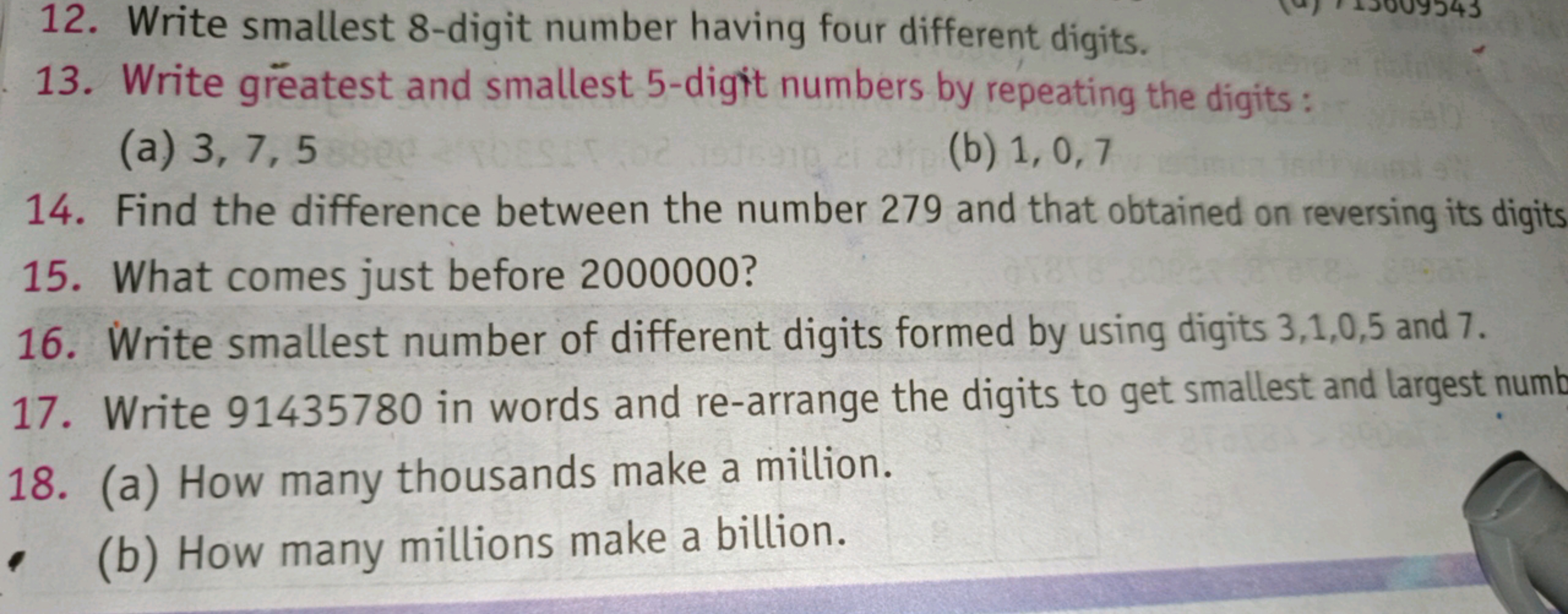 12. Write smallest 8-digit number having four different digits.
13. Wr