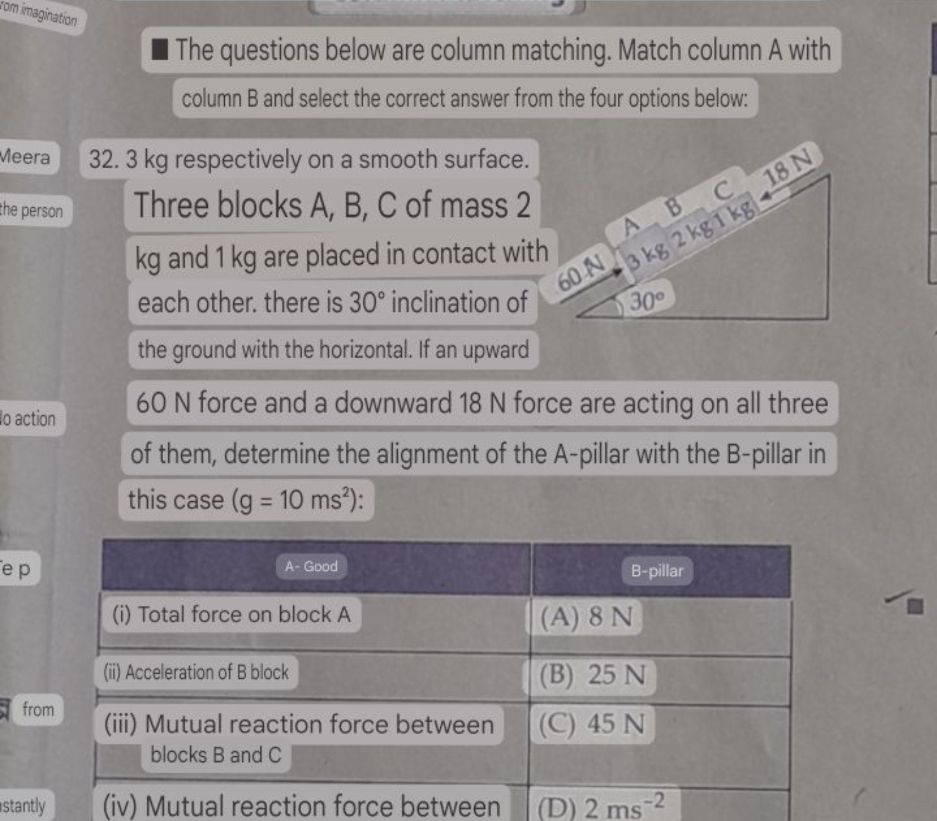 - The questions below are column matching. Match column A with
column 