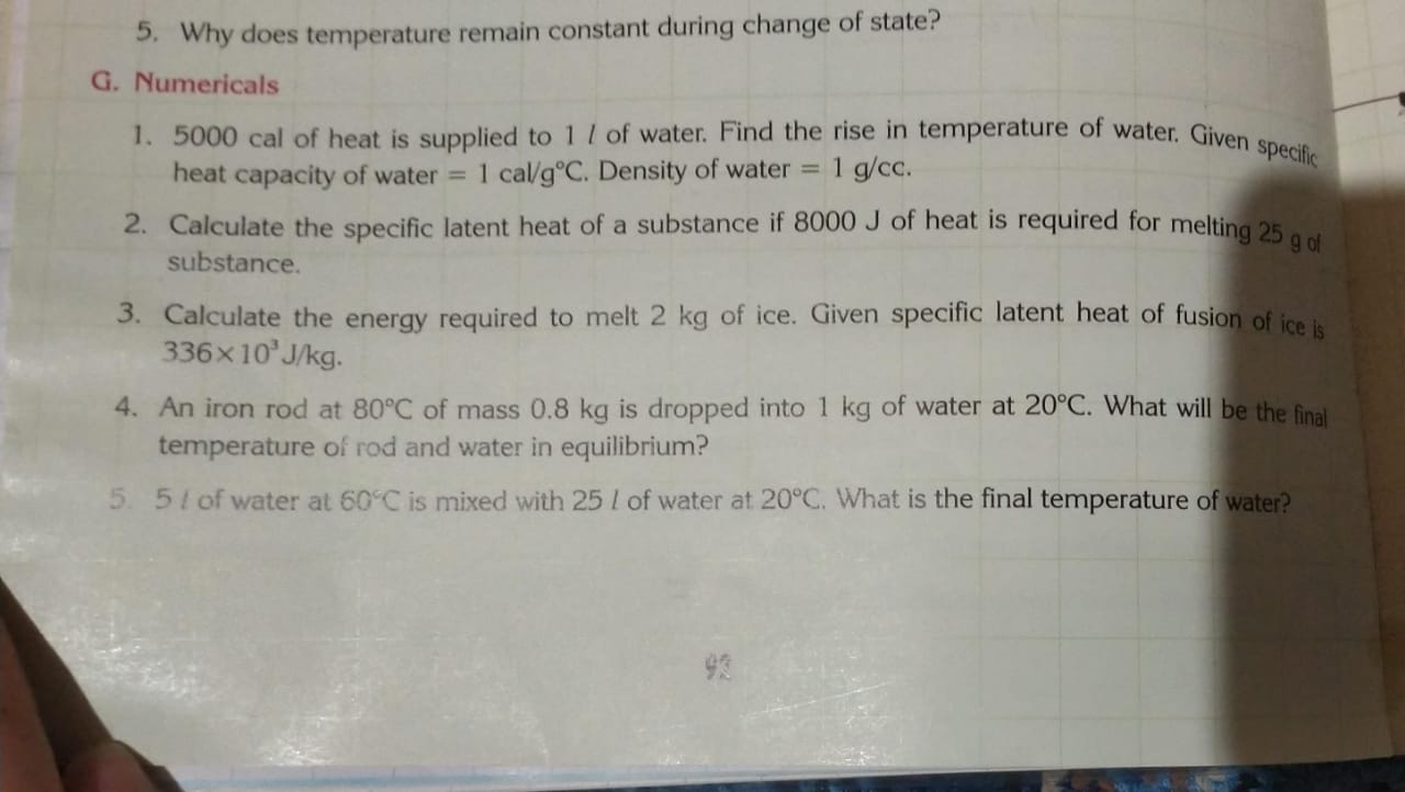 5. Why does temperature remain constant during change of state?
G. Num