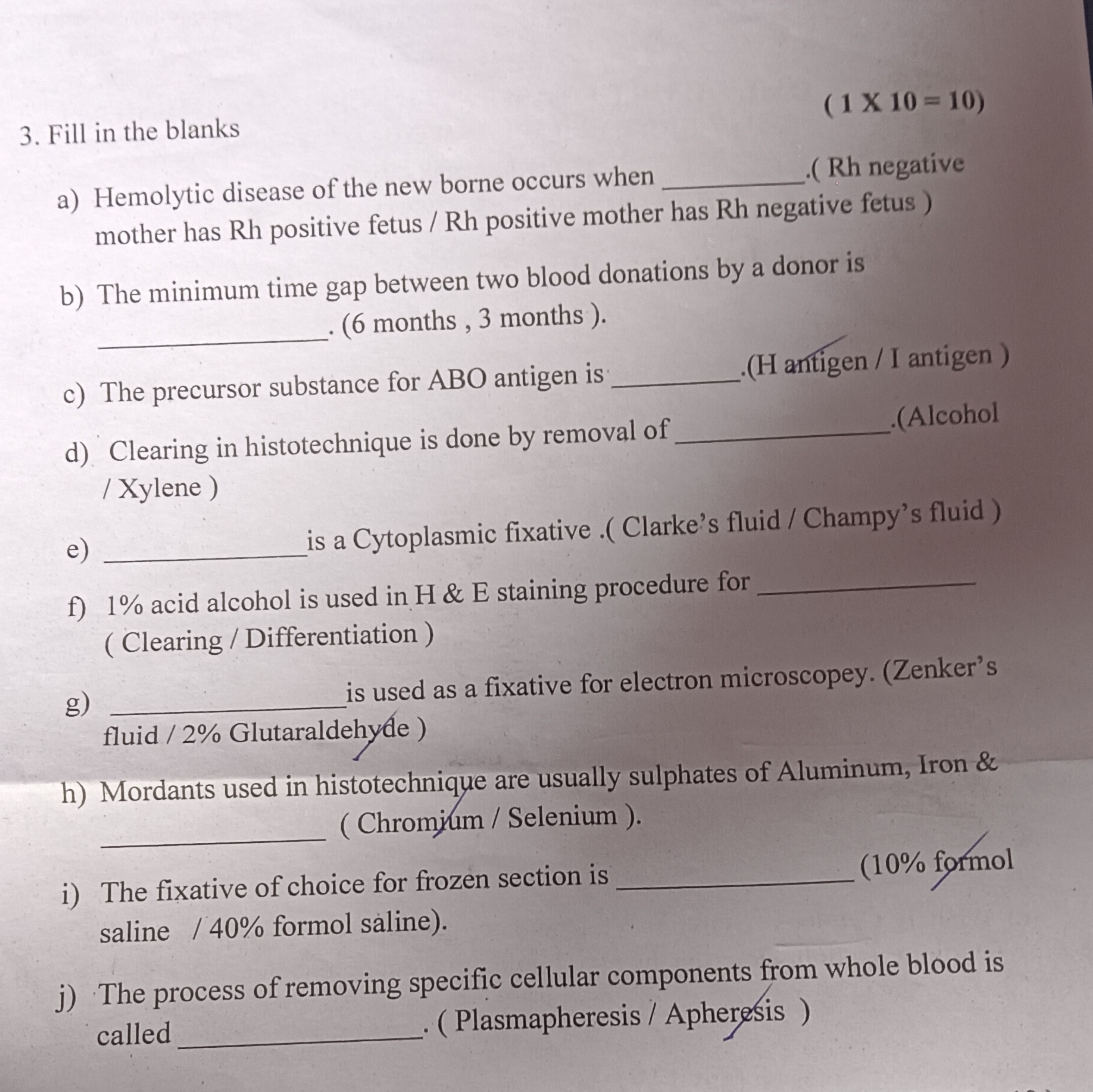 3. Fill in the blanks
a) Hemolytic disease of the new borne occurs whe