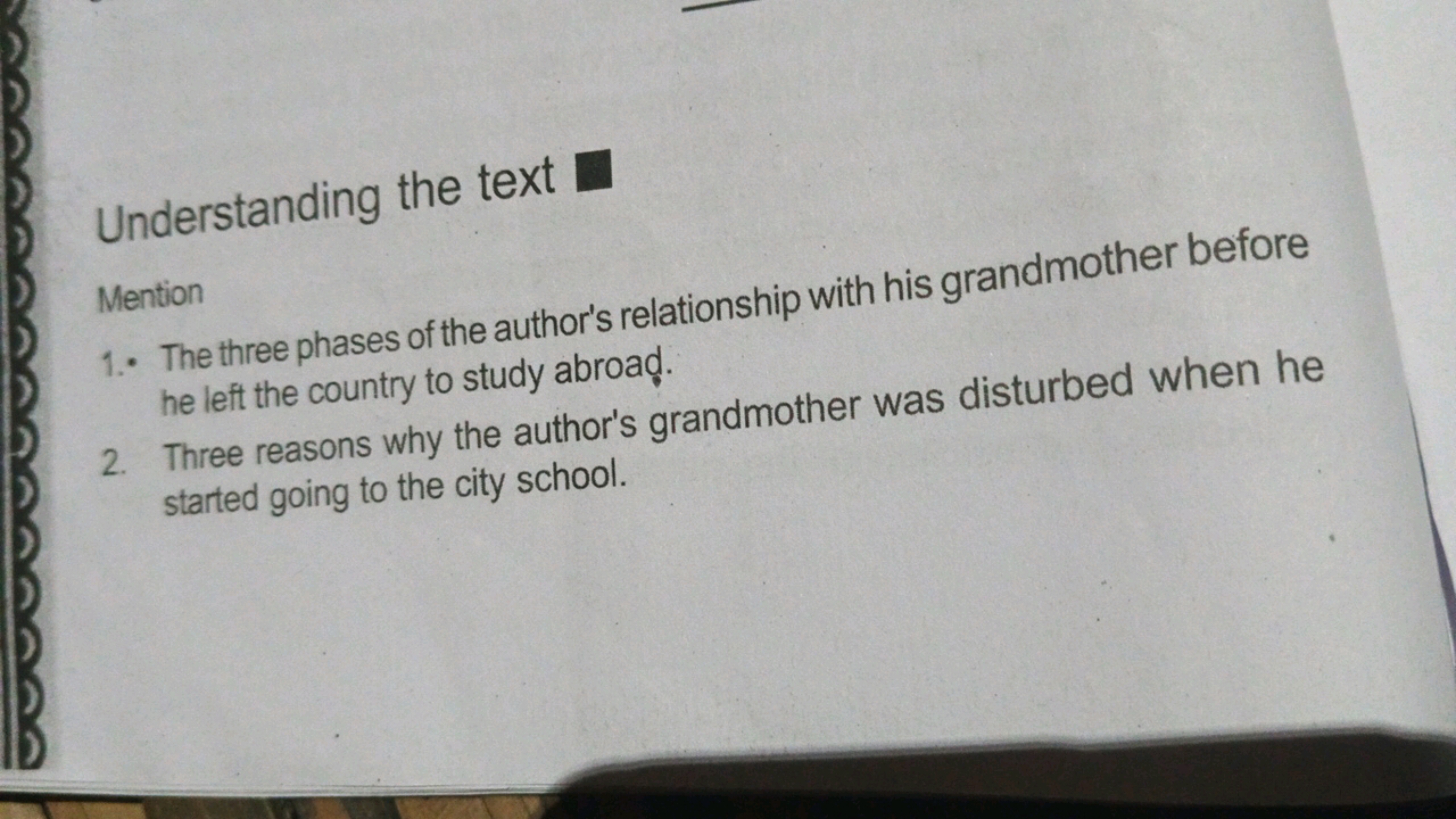 Understanding the text
1.- The three phases of the author's relationsh