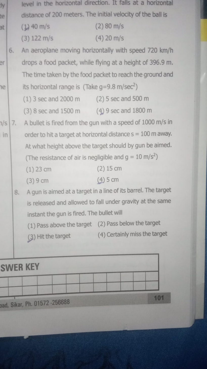 level in the horizontal direction. It falls at a horizontal distance o