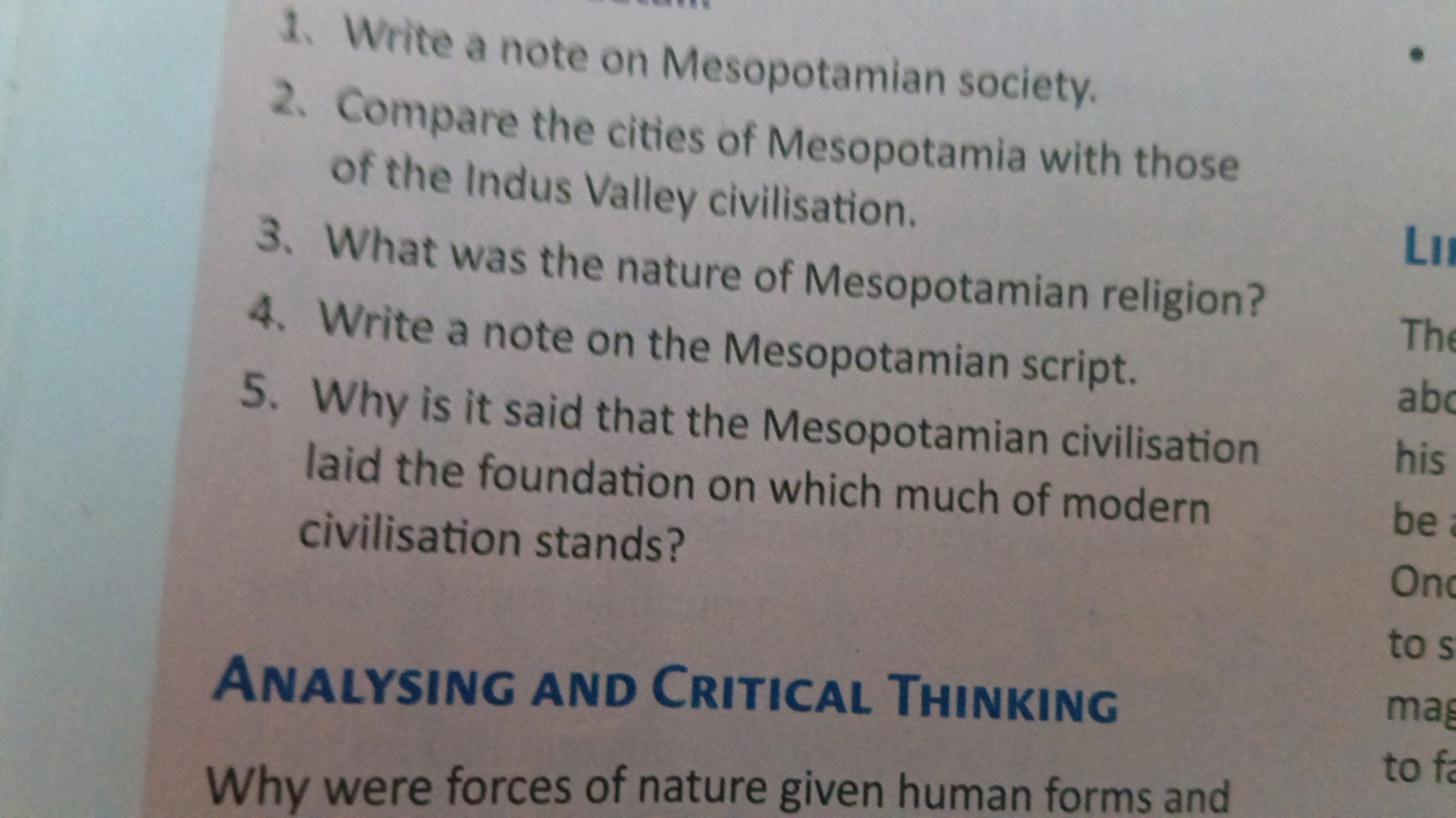 1. Write a note on Mesopotamian society.
2. Compare the cities of Meso