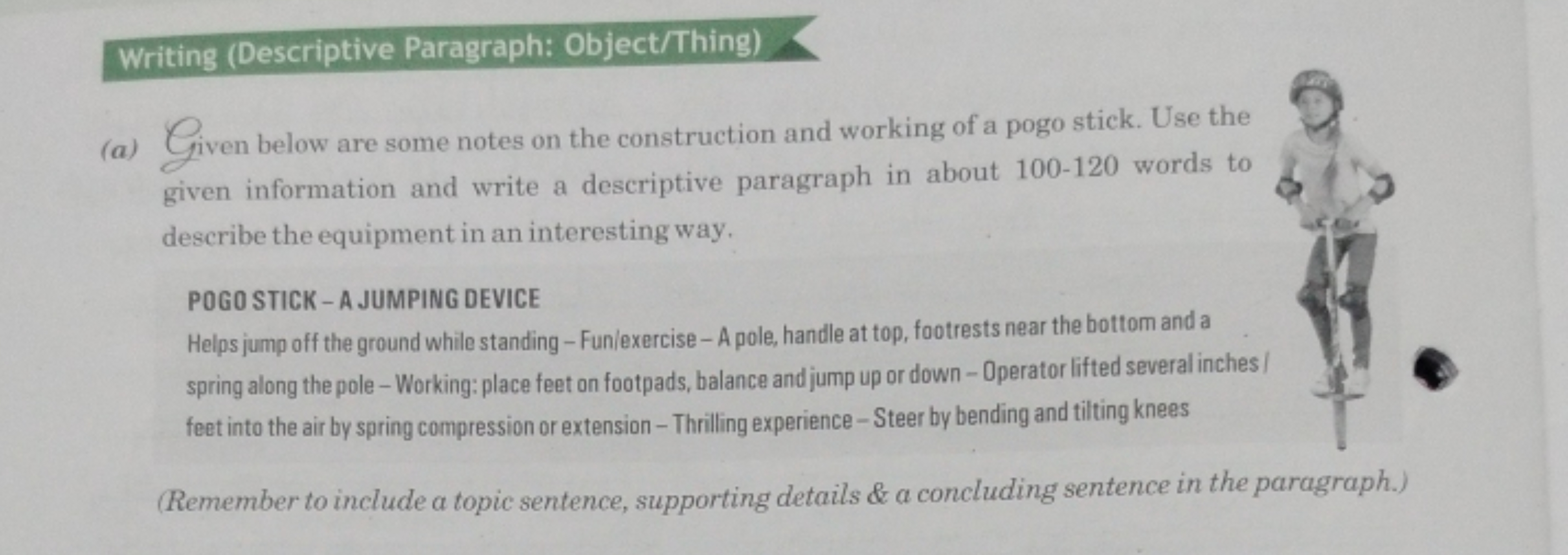 Writing (Descriptive Paragraph: Object/Thing)
(a) Civen below are some